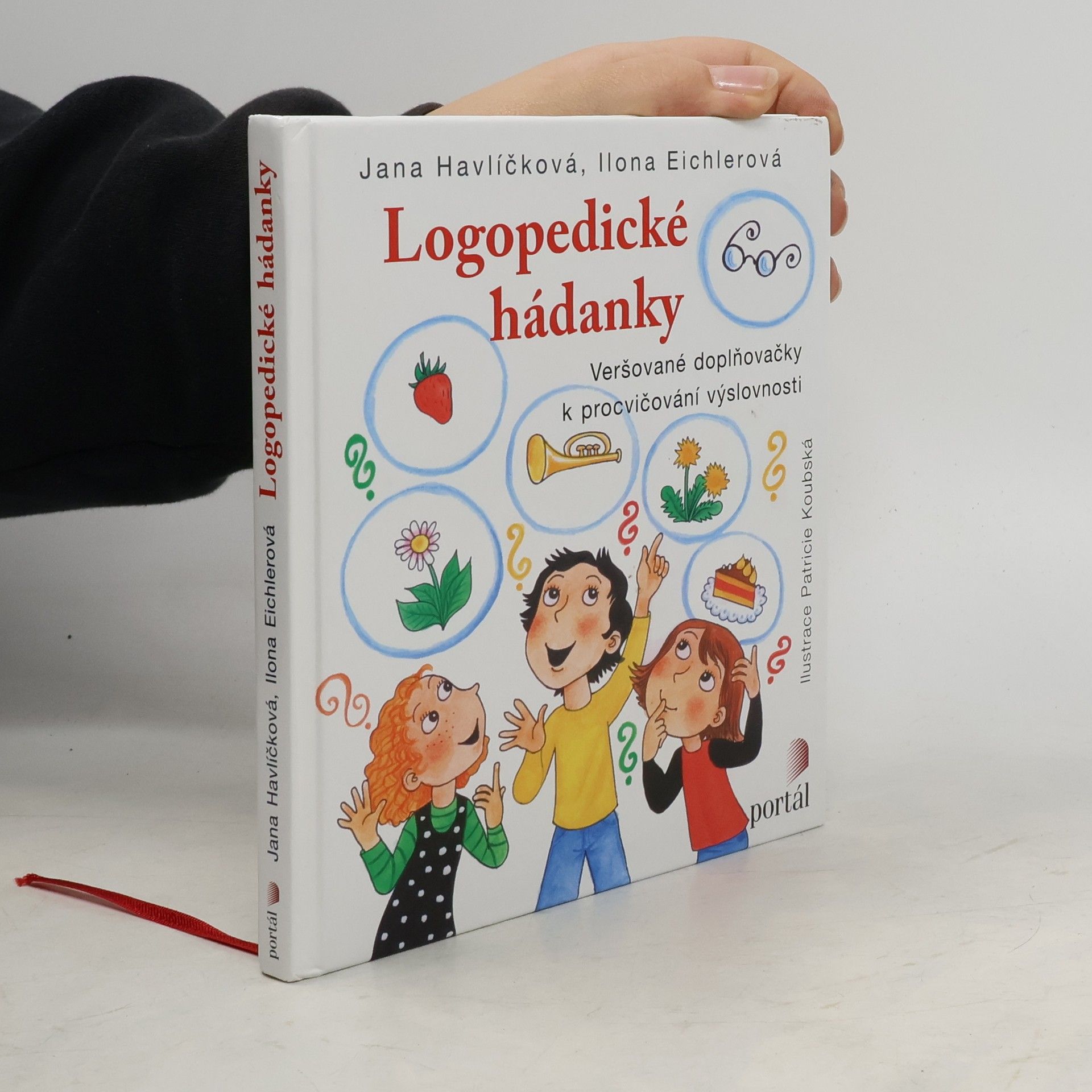 Jana Havlíčková Logopedické hádanky. Veršované doplňovačky k procvičování výslovnosti