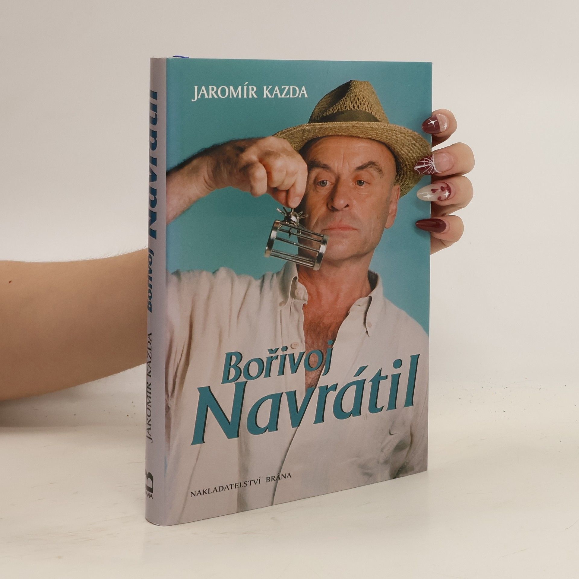 Jaromír Kazda Bořivoj Navrátil