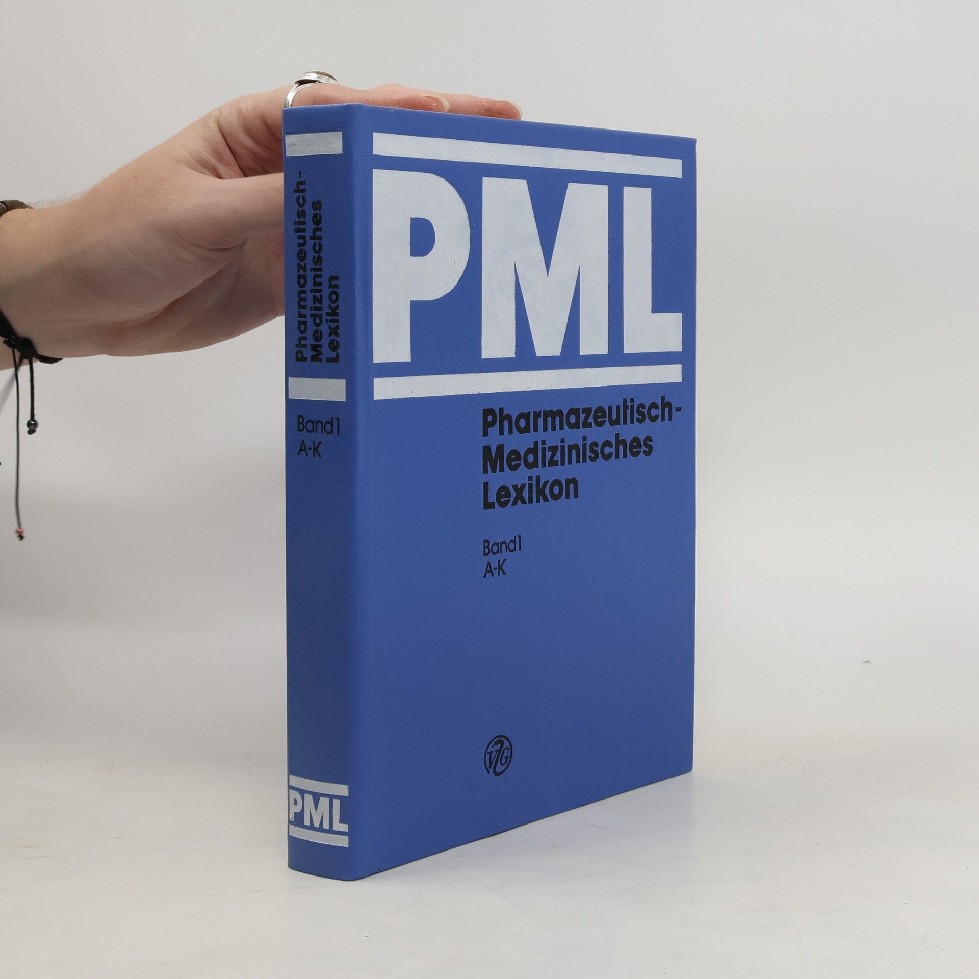 Autorenkollektiv PML - 1: Pharmazeutisch-medizinisches Lexikon
