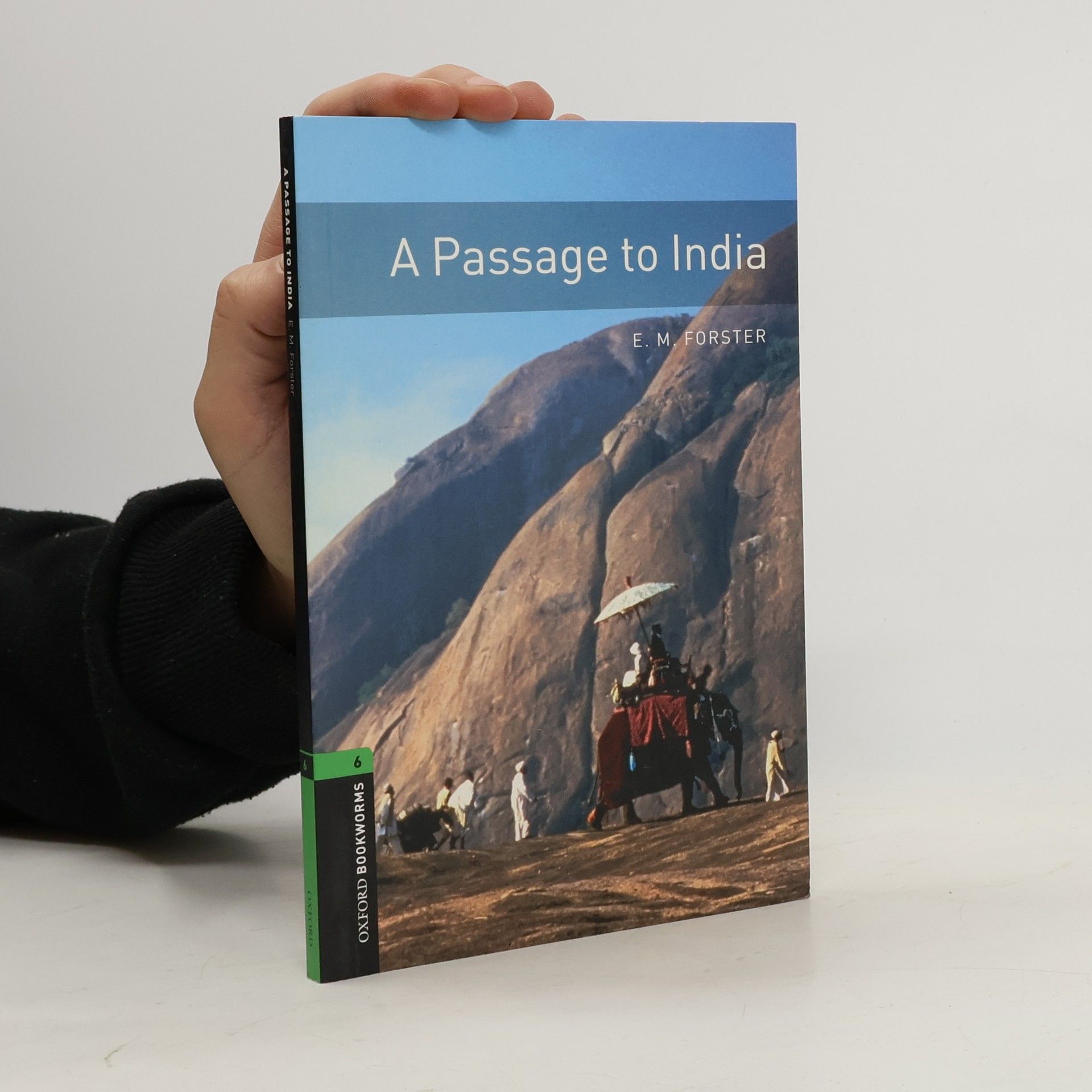 E. M. Forster A Passage to India