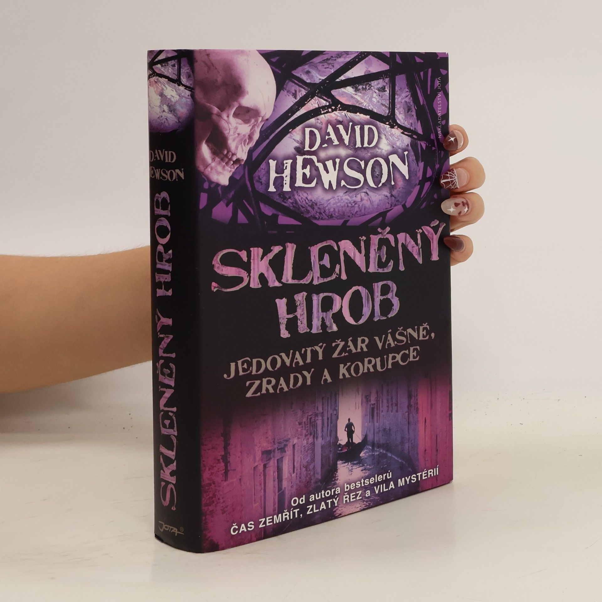 David Hewson Skleněný hrob. Jedovatý žár vášně, zrady a korupce