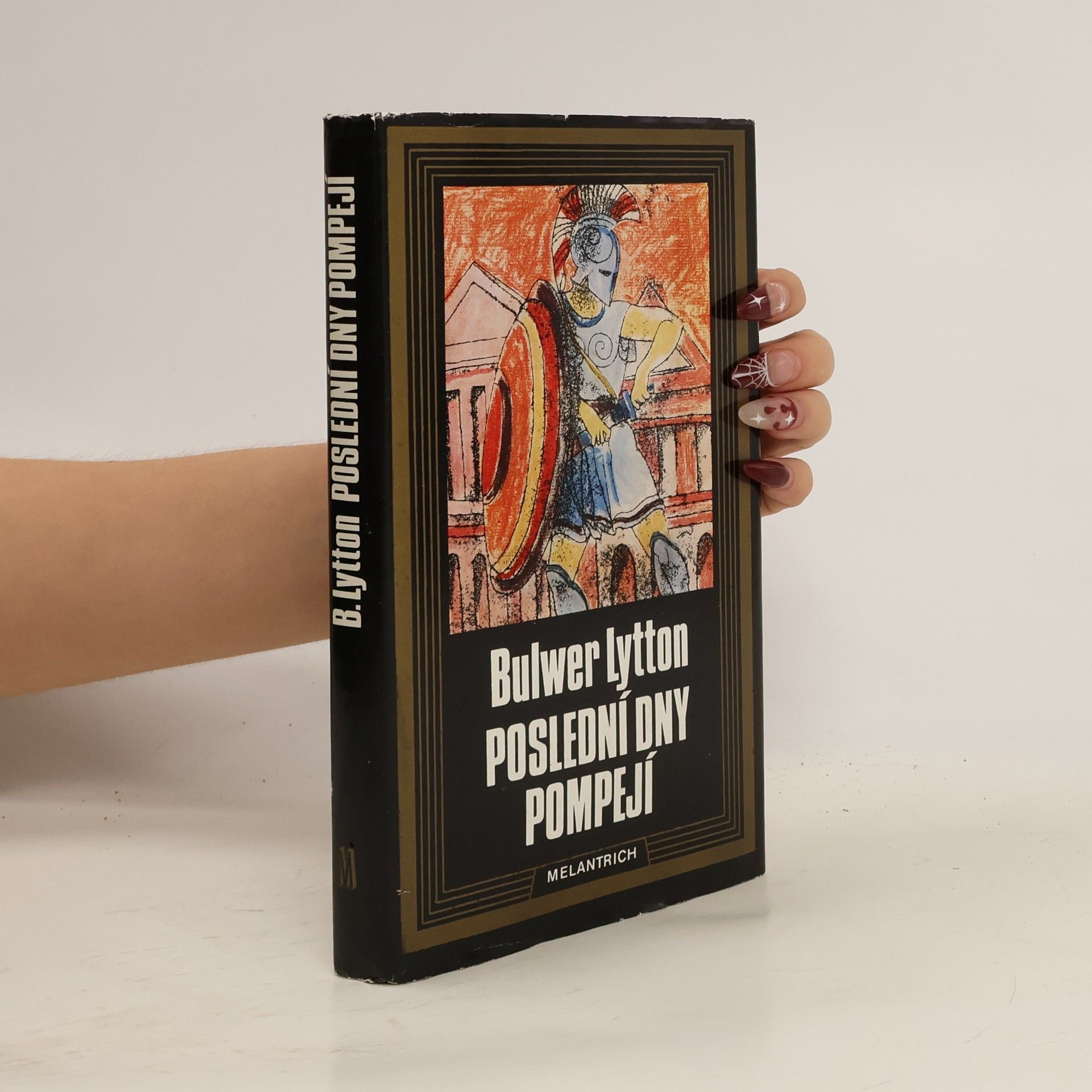 Edward Bulwer-Lytton, 1. Baron Lytton Poslední dny Pompejí