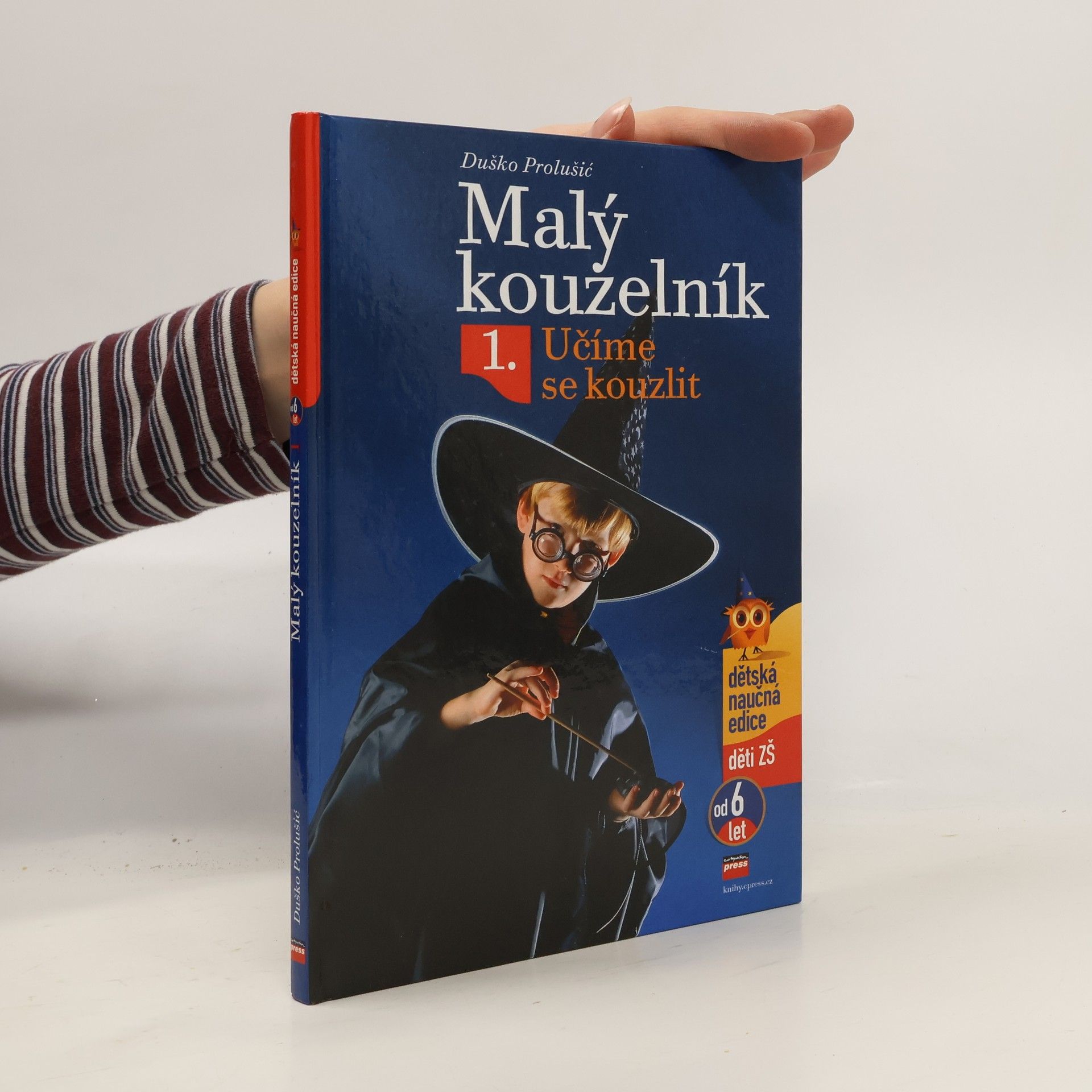 Duško Prolušić Malý kouzelník 1. Naučte se kouzlit