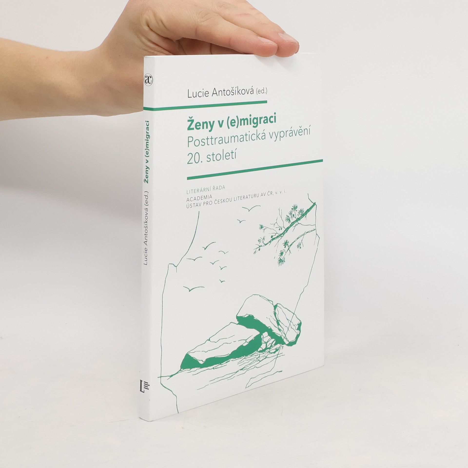 Ženy v (e)migraci: Posttraumatická vyprávění 20. století