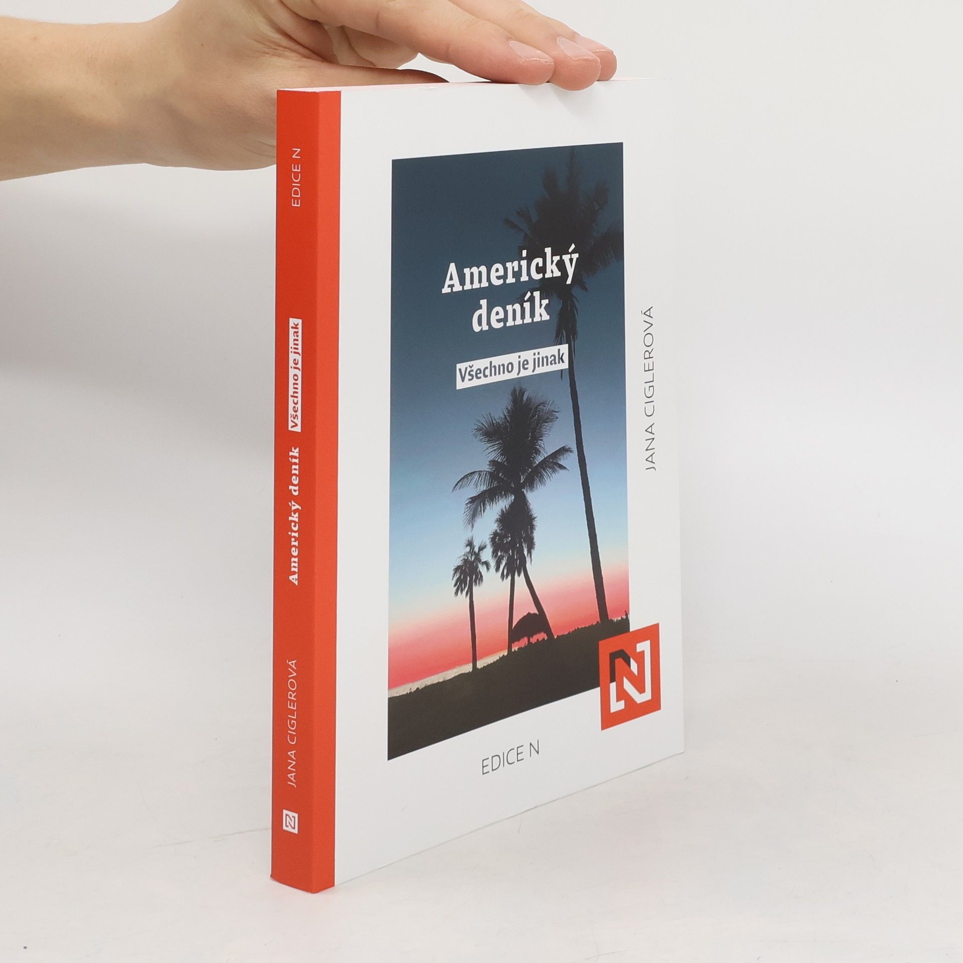 Americký deník: všechno je jinak