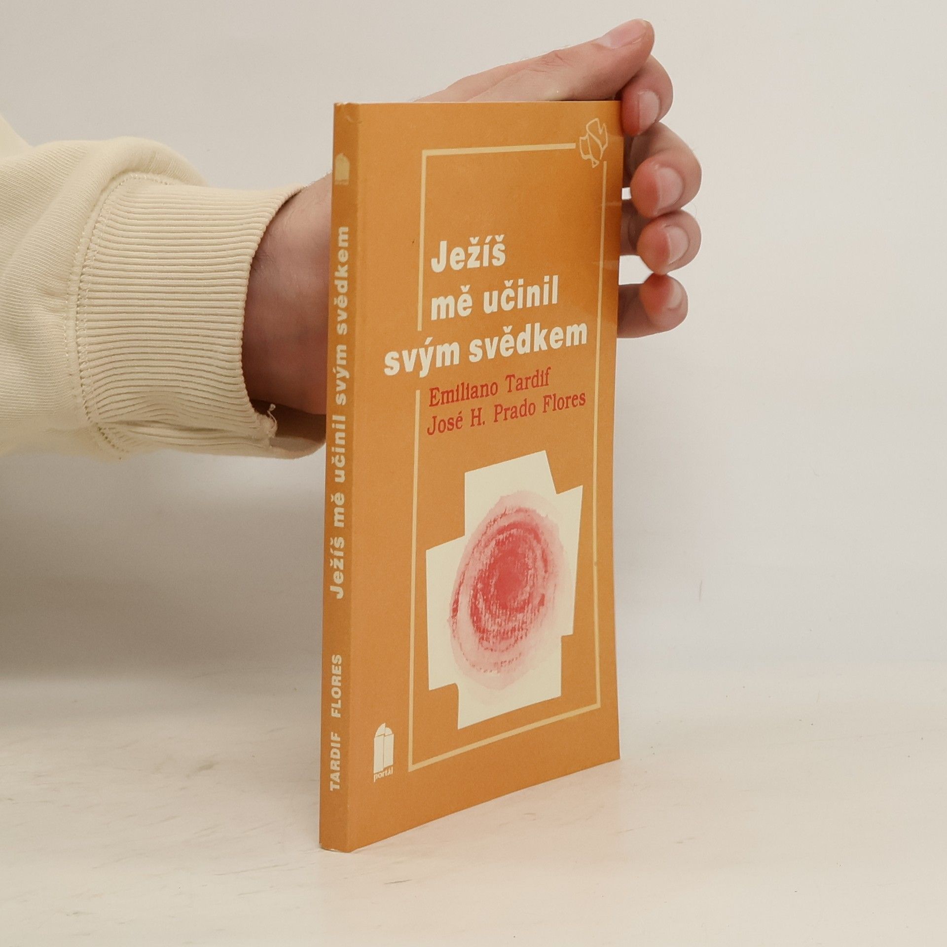 Emiliano Tardif Ježíš mě učinil svým svědkem