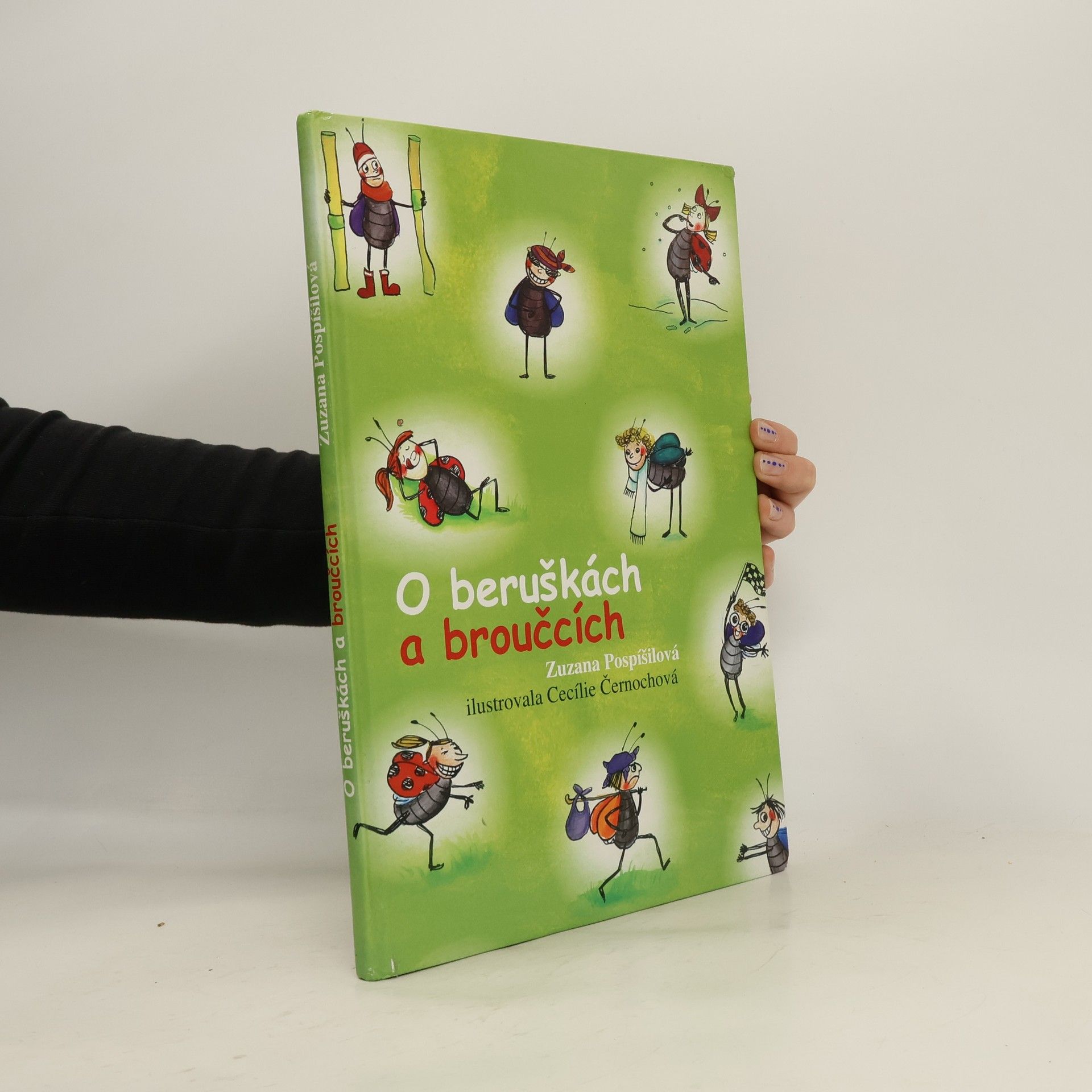 Zuzana Pospíšilová O beruškách a o broučcích