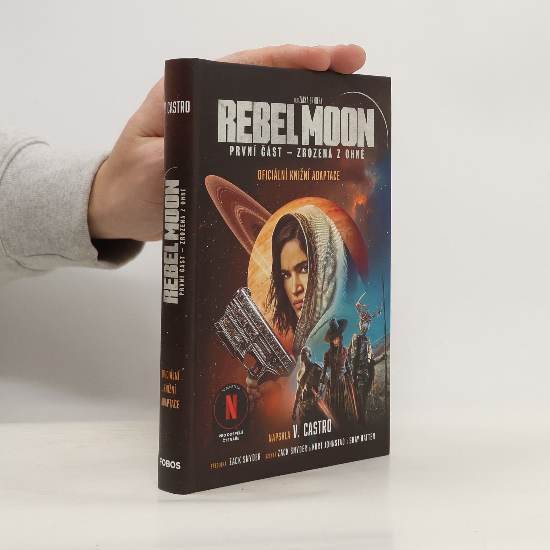 Šárka Králíková Rebel Moon I. Zrozená z ohně