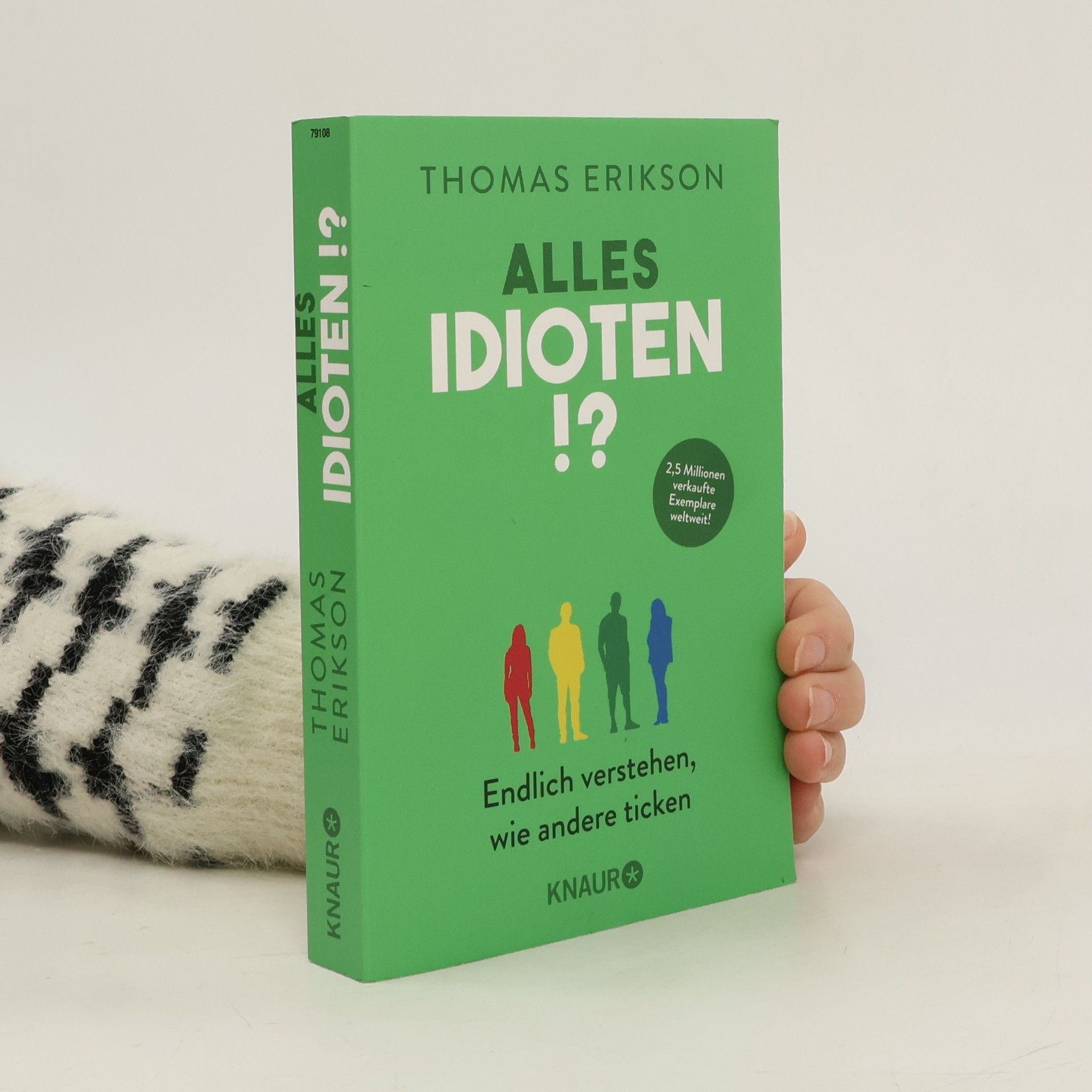 Thomas Erikson Alles Idioten!?