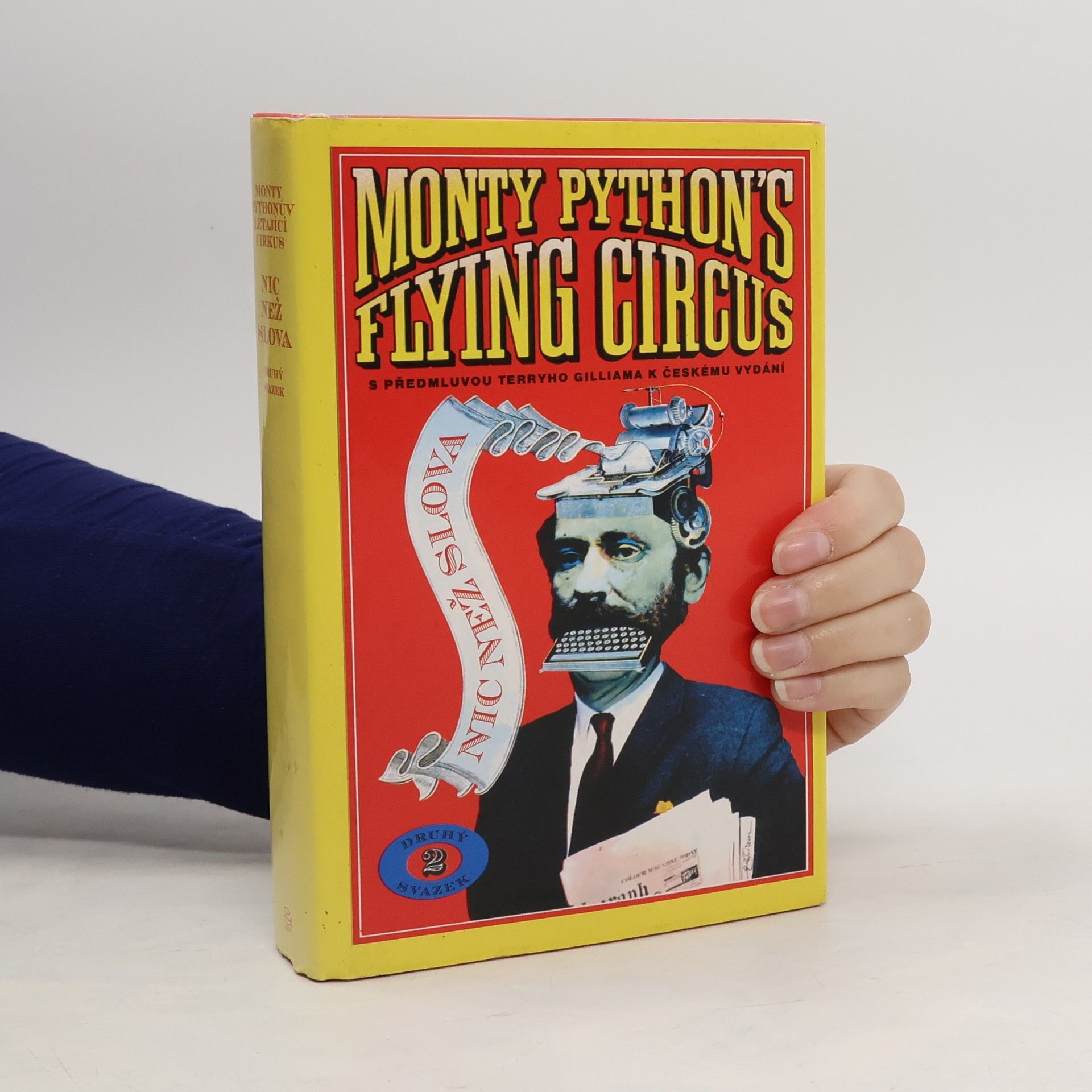 Petr Palouš Monty Pythonův Létající cirkus. Nic než slova. 2. svazek