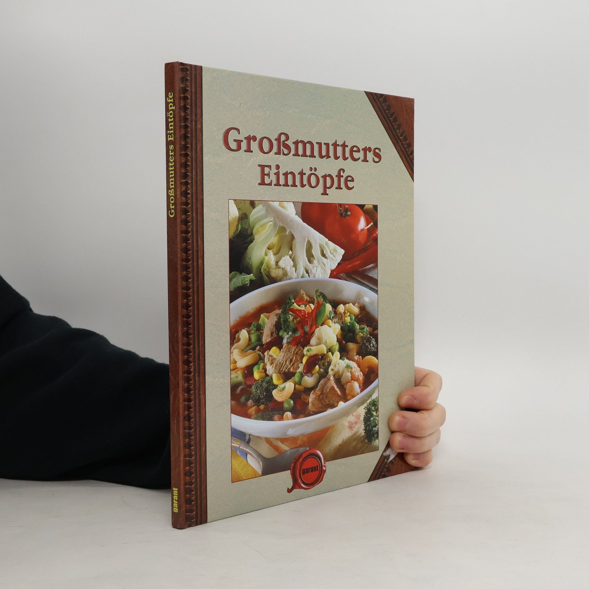 Autorenkollektiv Großmutters Eintöpfe