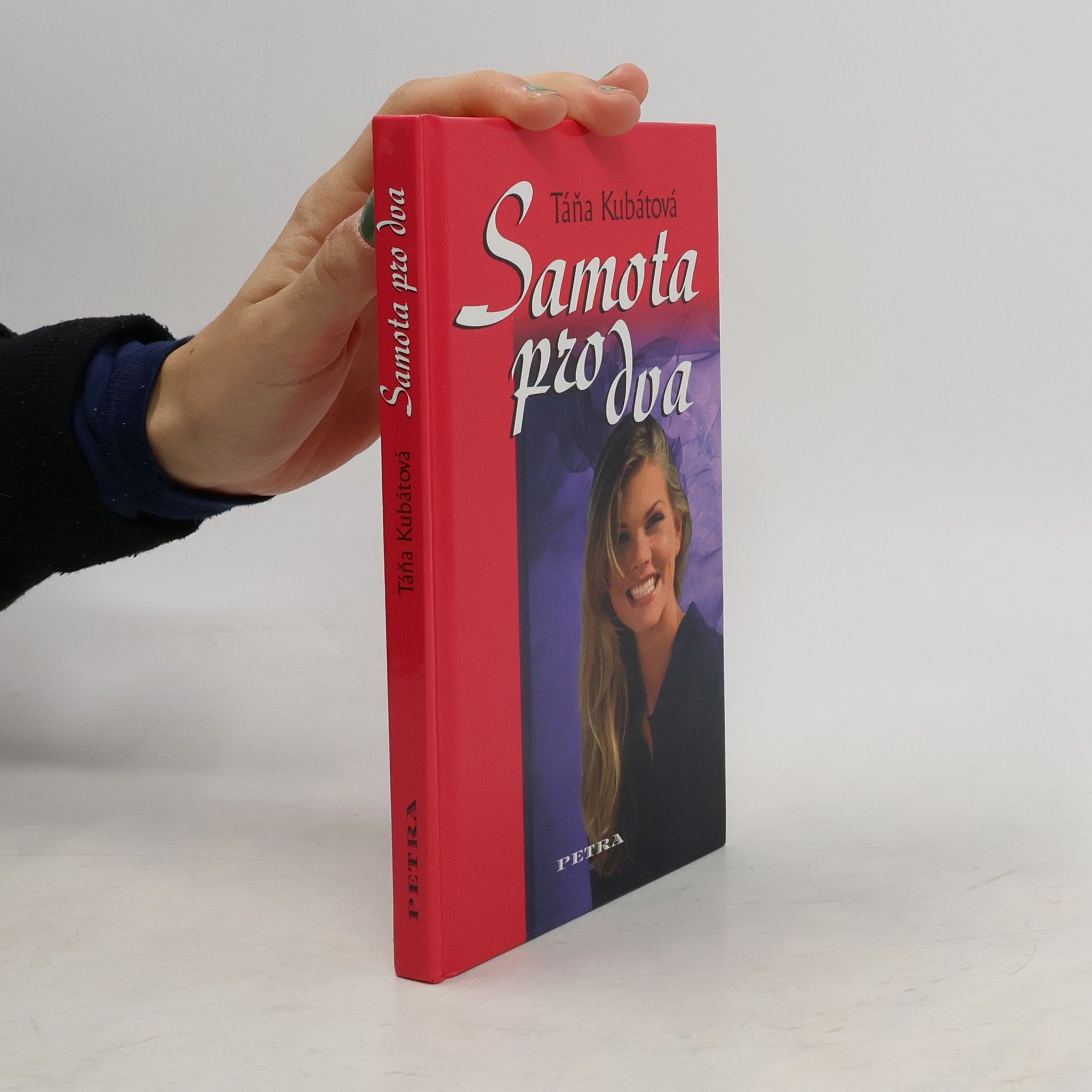 Táňa Kubátová Samota pro dva