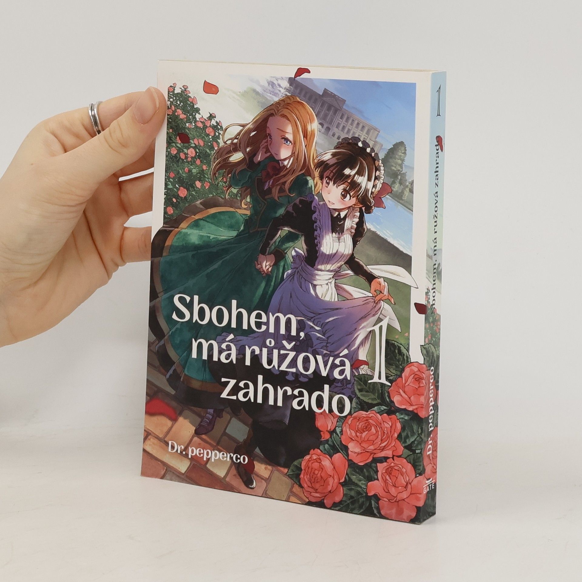 Sbohem, má růžová zahrado 1