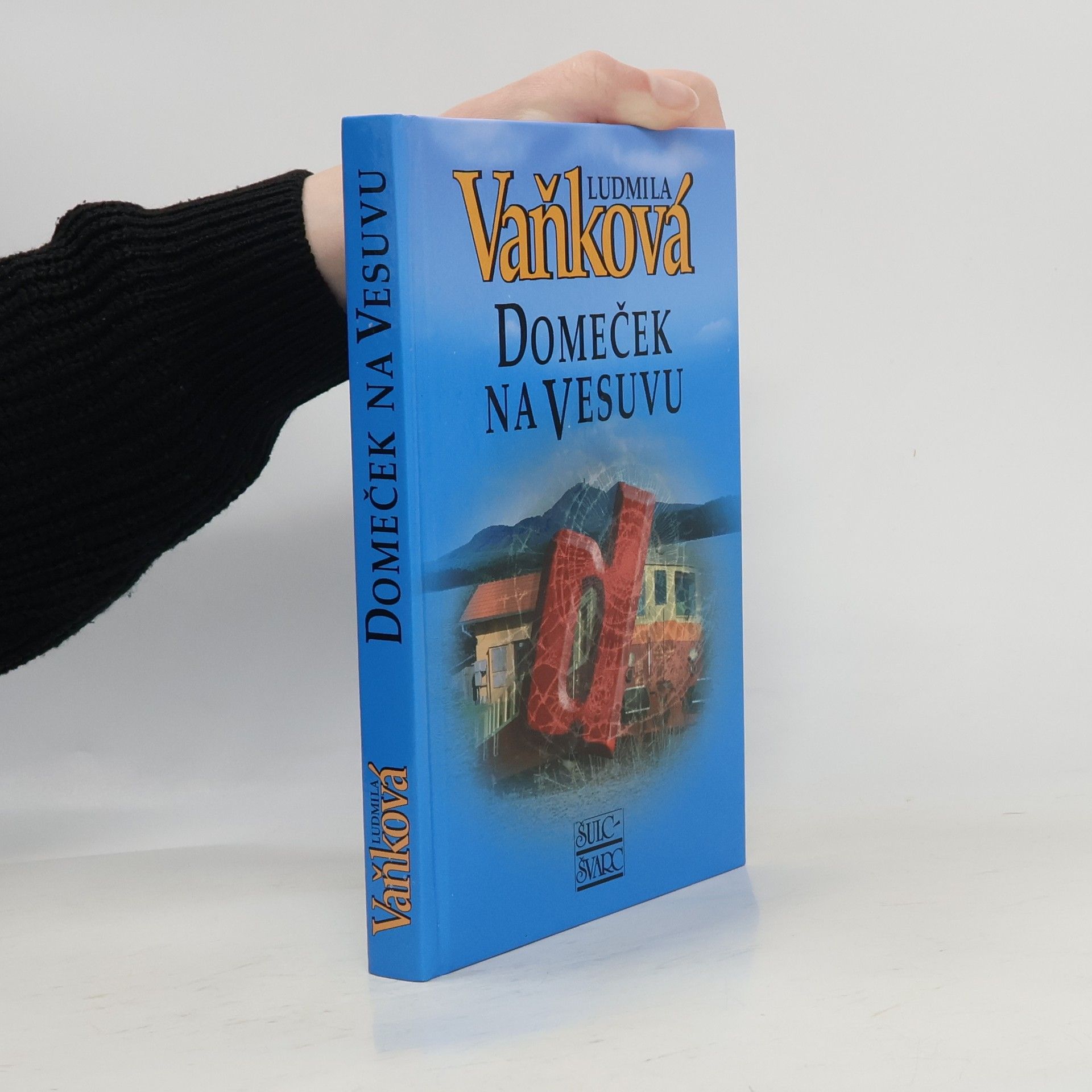 Vaňková Ludmila Domeček na Vesuvu