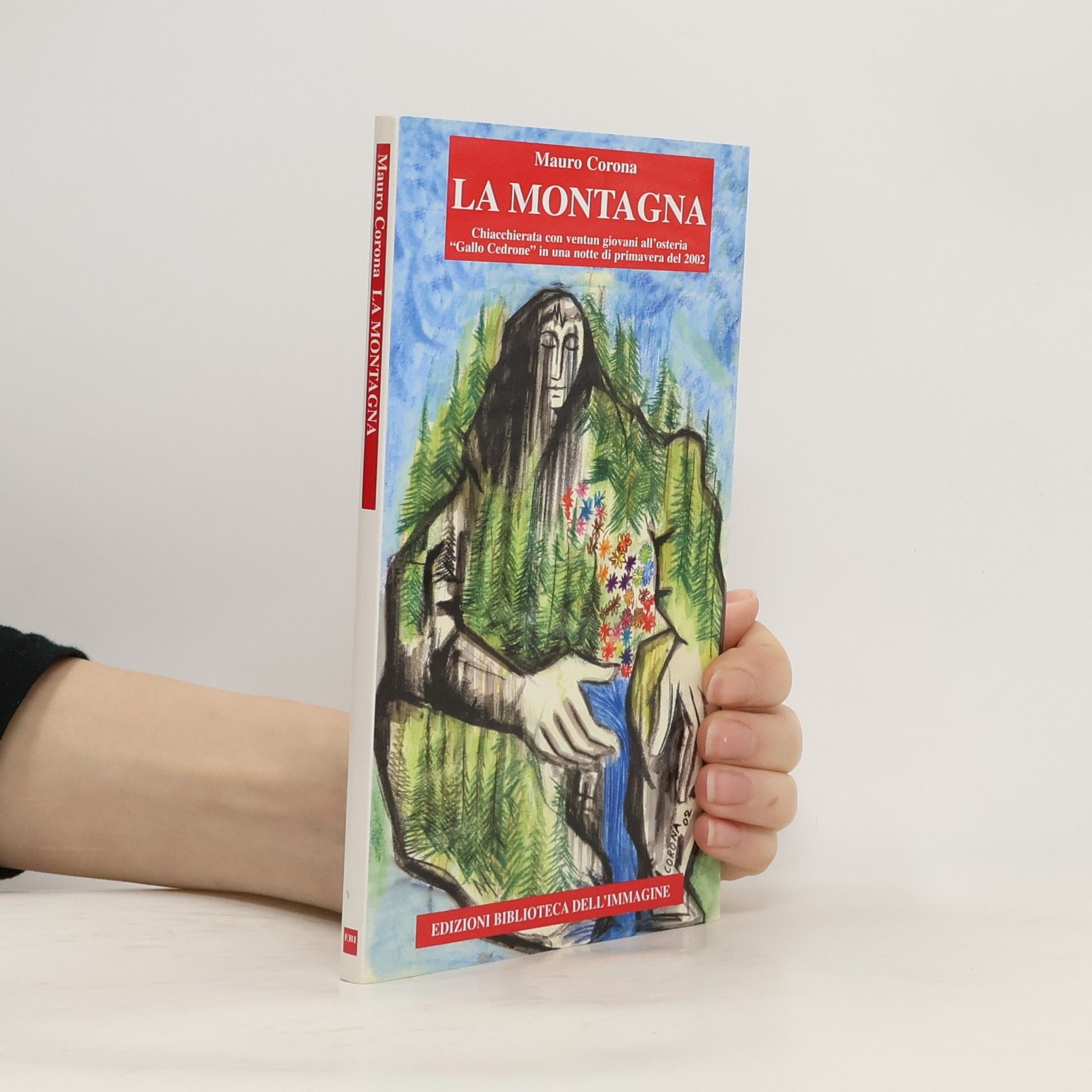 Mauro Corona La montagna