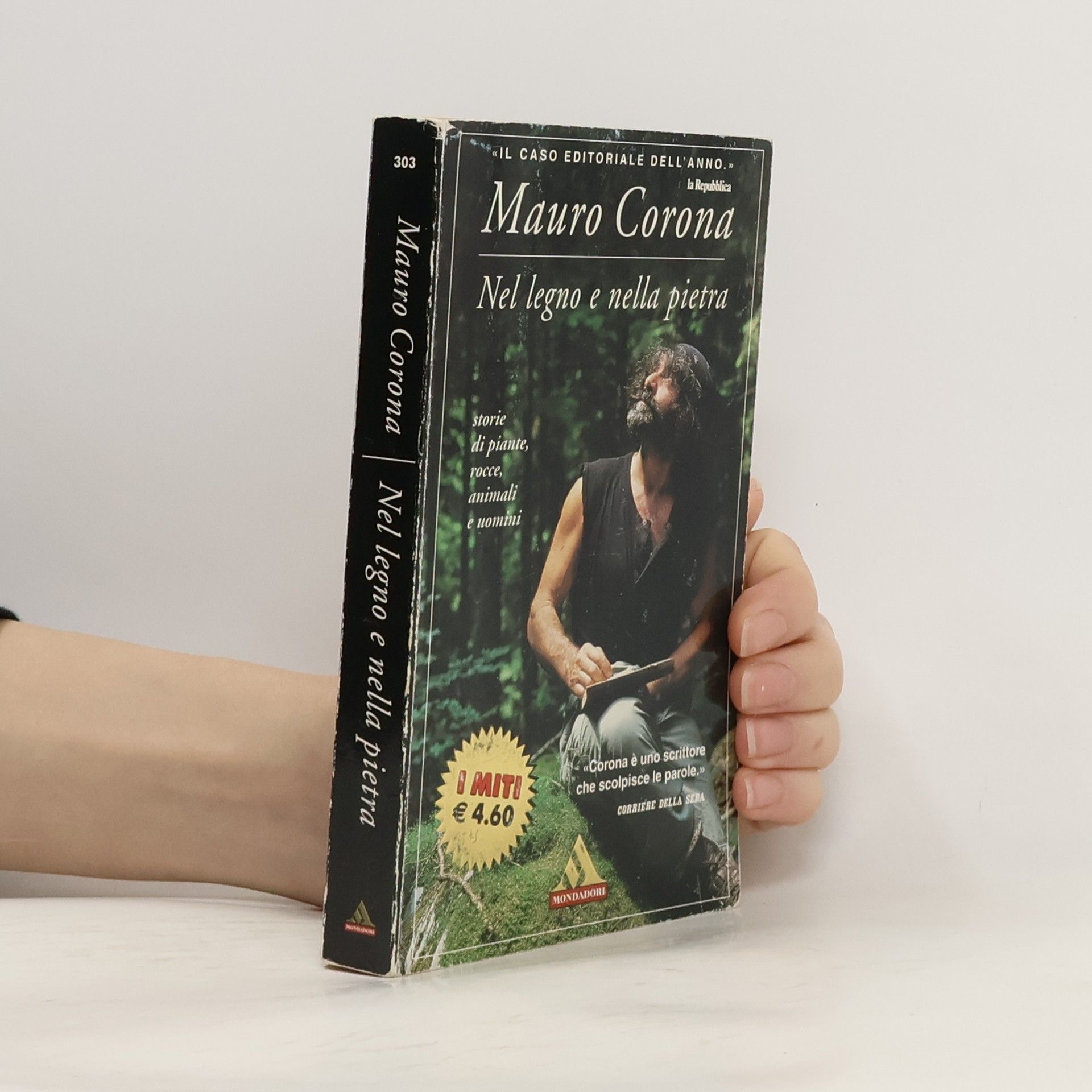 Mauro Corona Nel legno e nella pietra