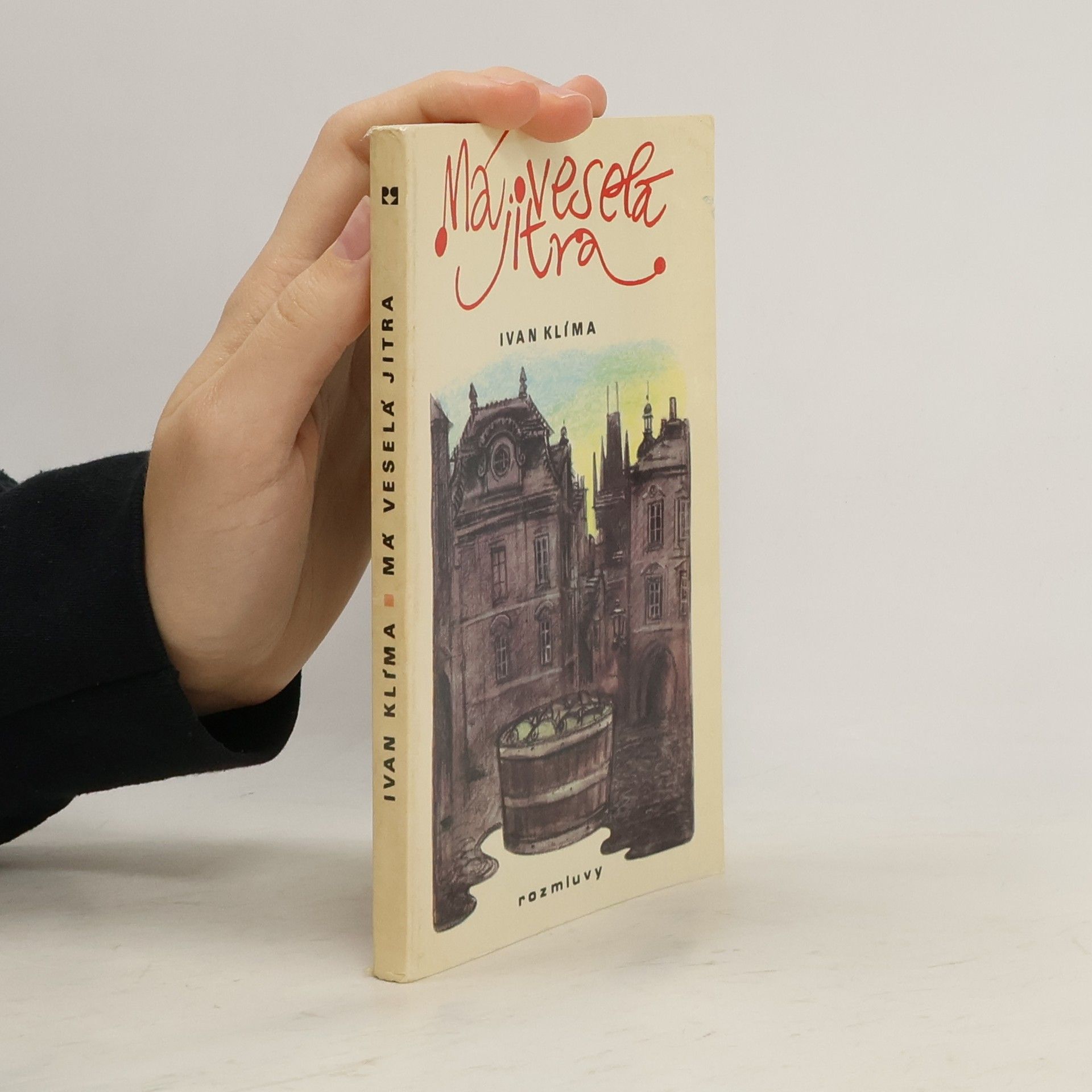 Ivan Klíma Má veselá jitra