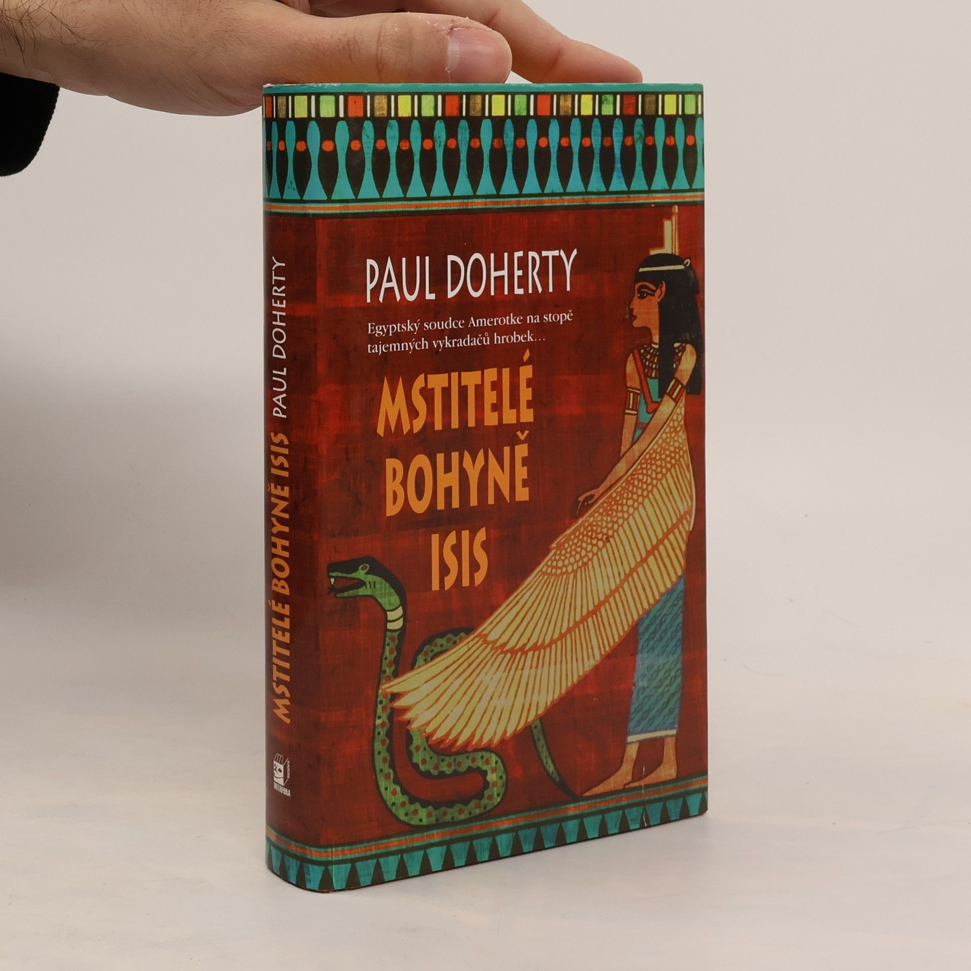 Paul C. Doherty Mstitelé bohyně Isis