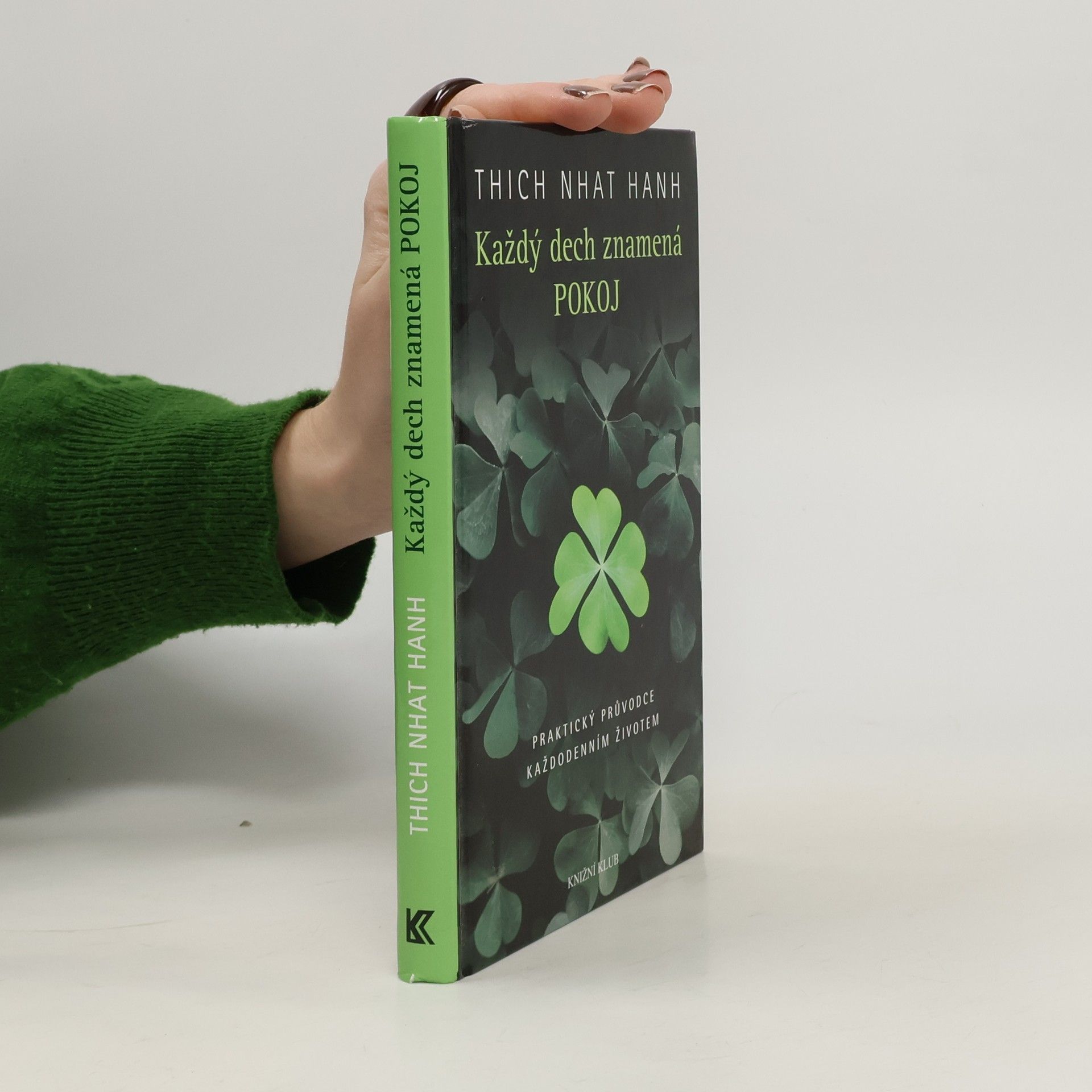 Hạnh Nhat Každý dech znamená pokoj