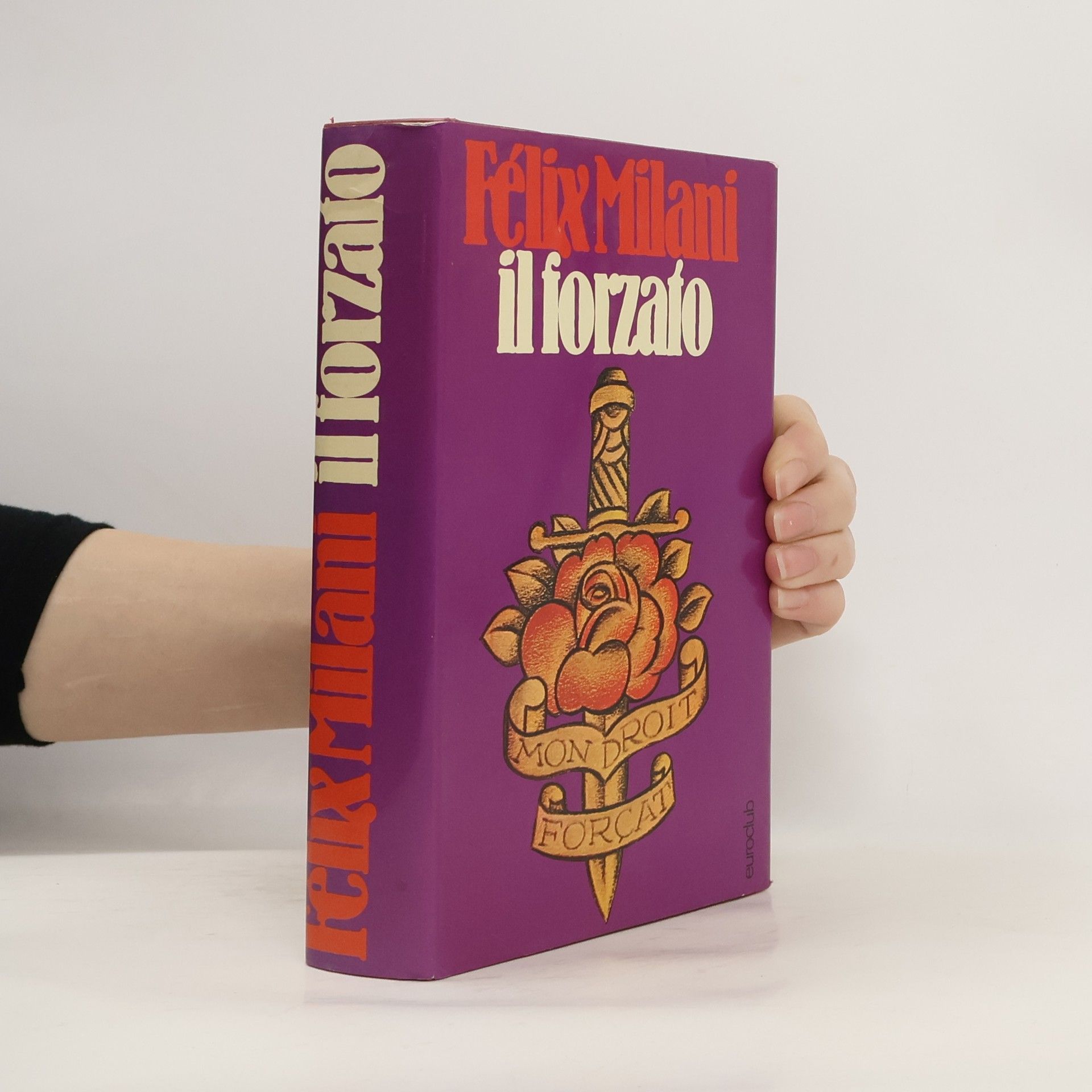 Félix Milani If forzato