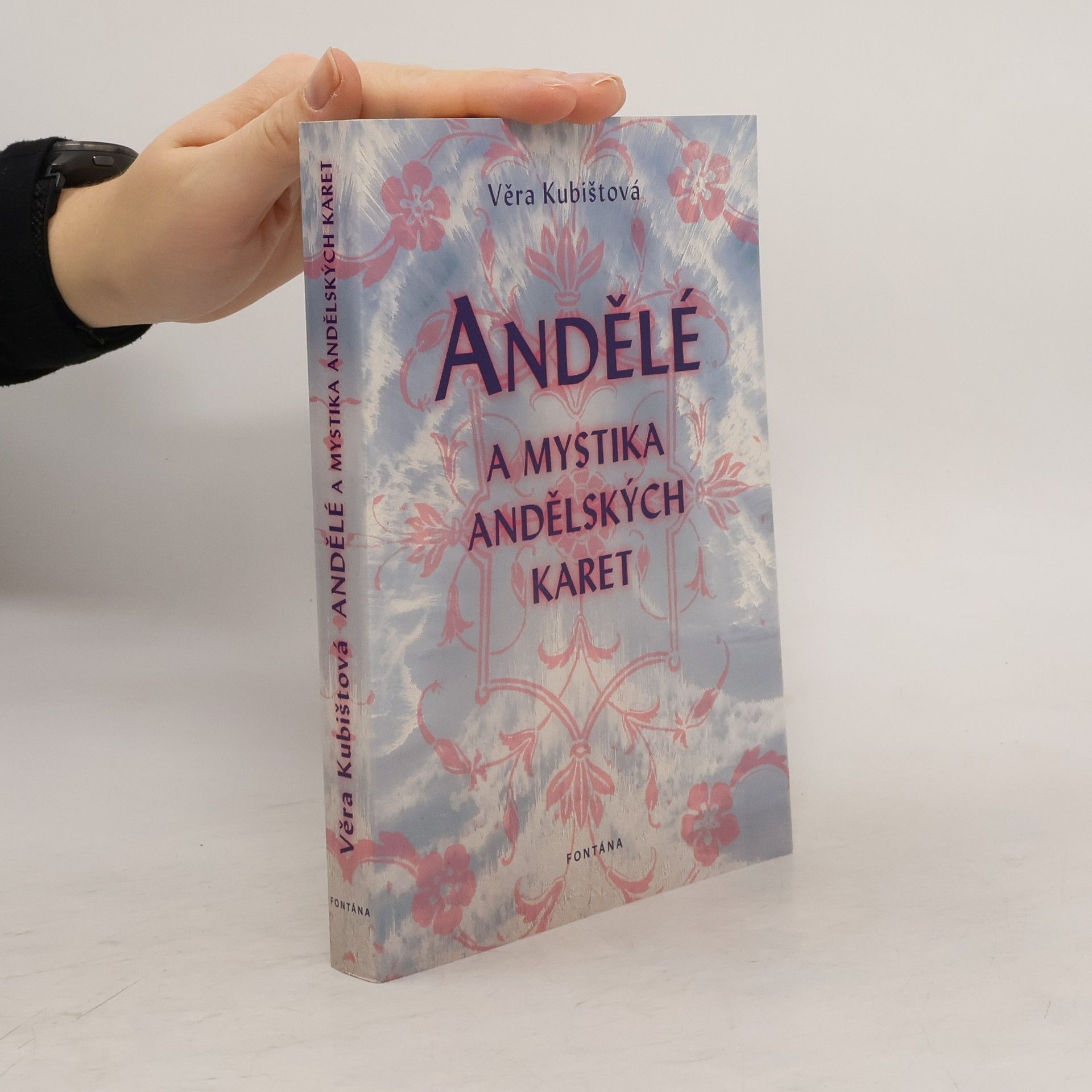 Věra Kubištová Andělé a mystika andělských karet