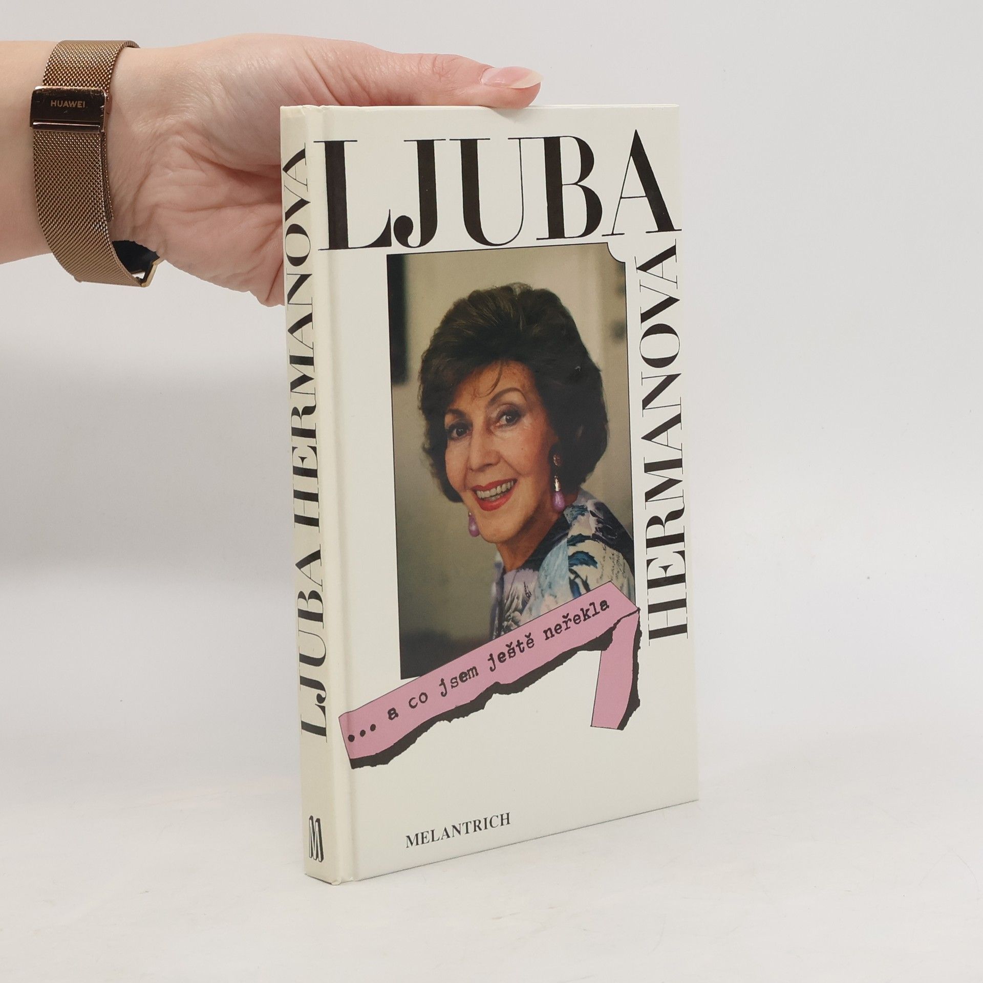 Hermanová Ljuba ... a co jsem ještě neřekla