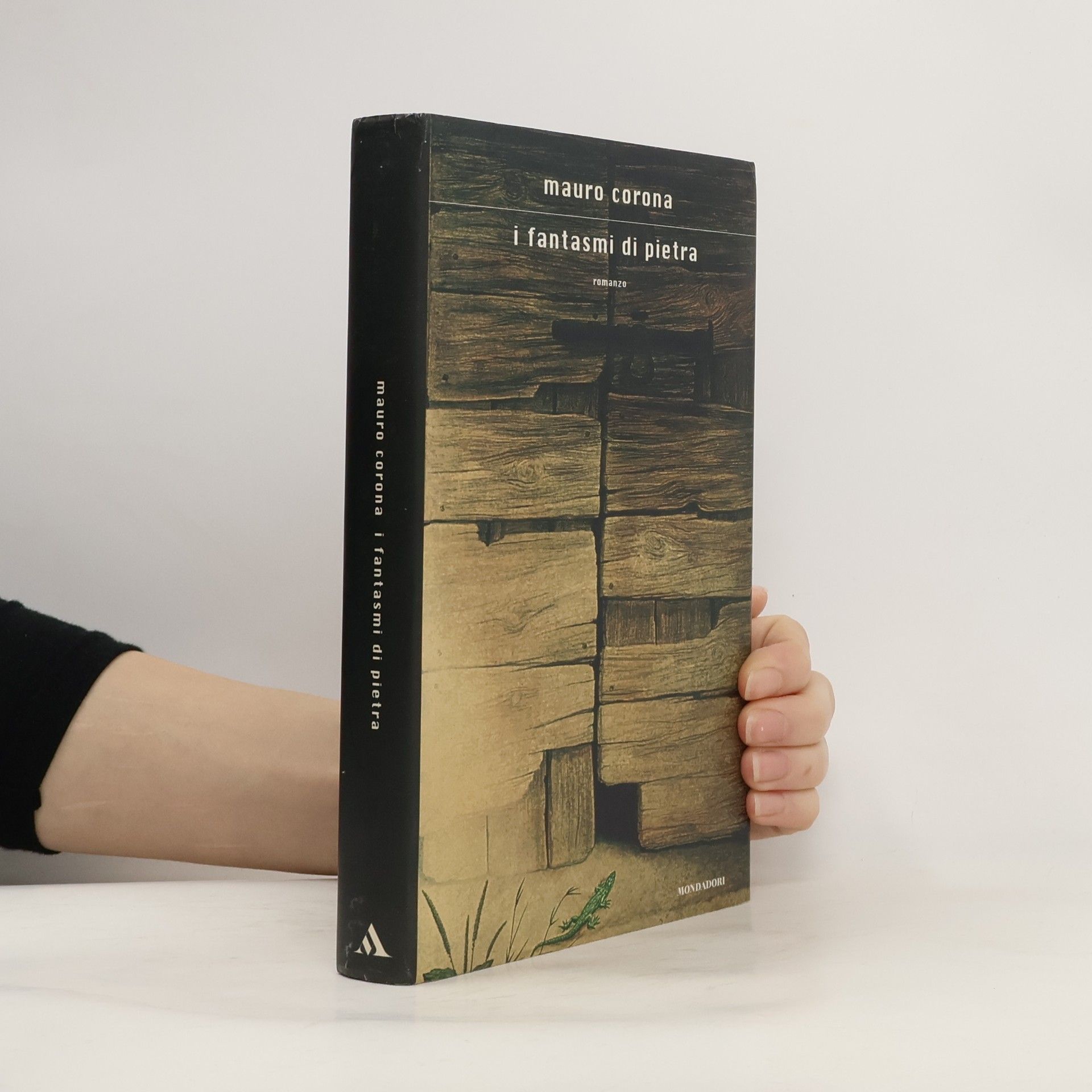 Mauro Corona I fantasmi di pietra