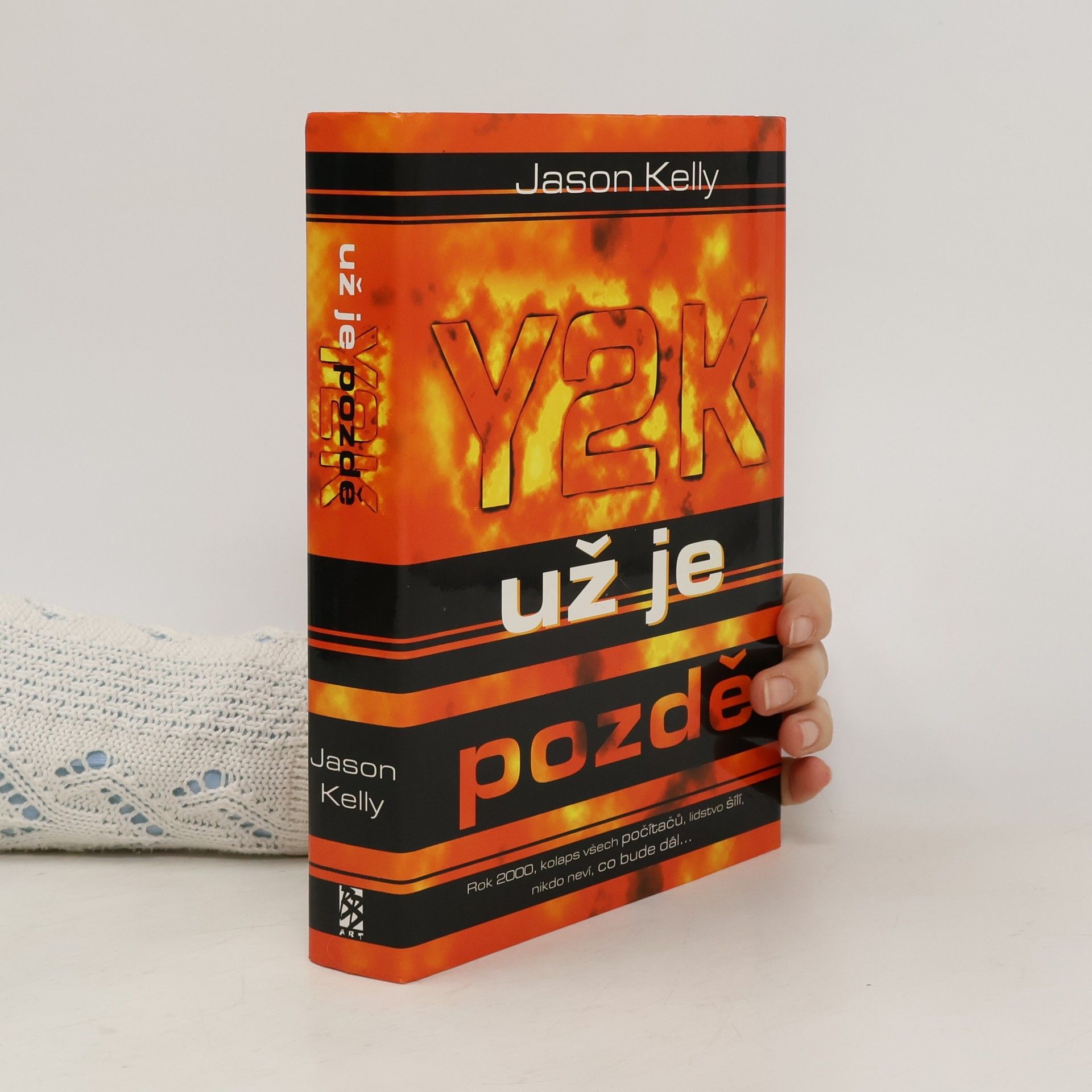 Jason Kelly Y2K - už je pozdě