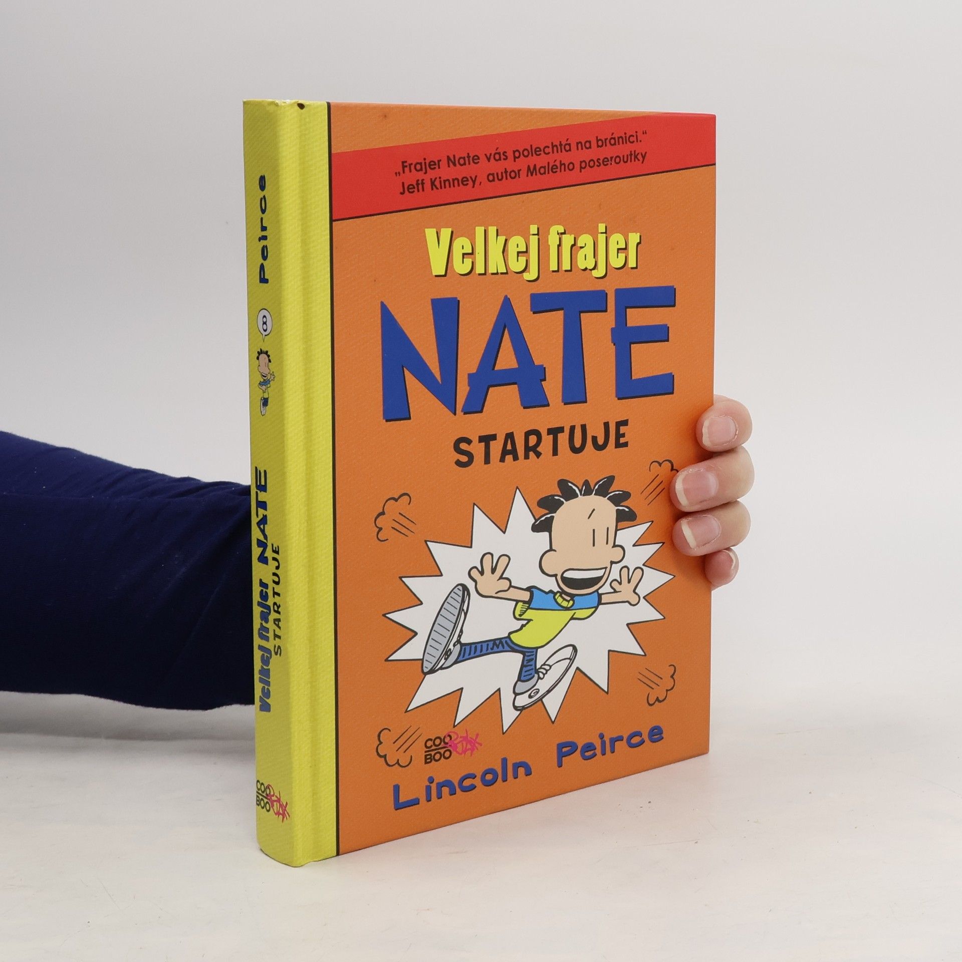 Lincoln Peirce Velkej frajer Nate startuje