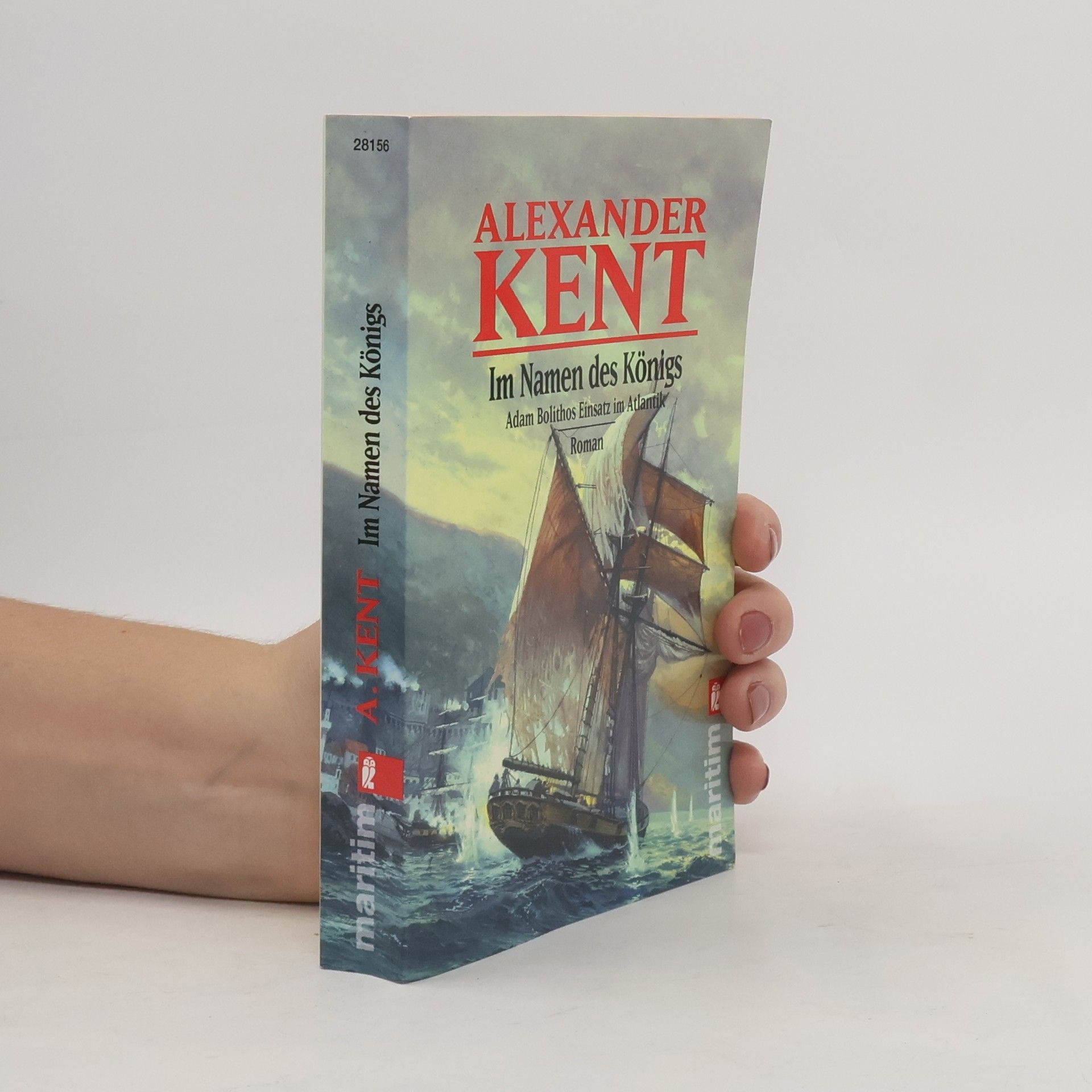 Alexander Kent Im Namen des Königs