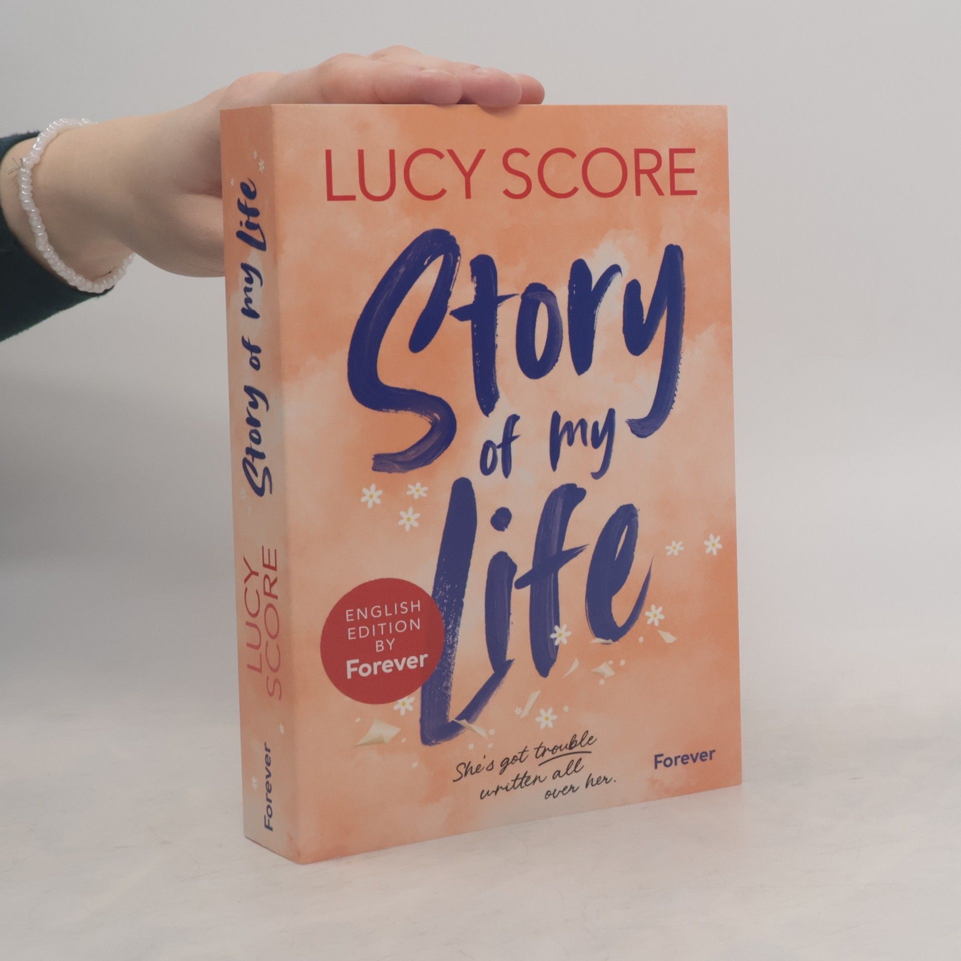 Lucy Score Story of My Life