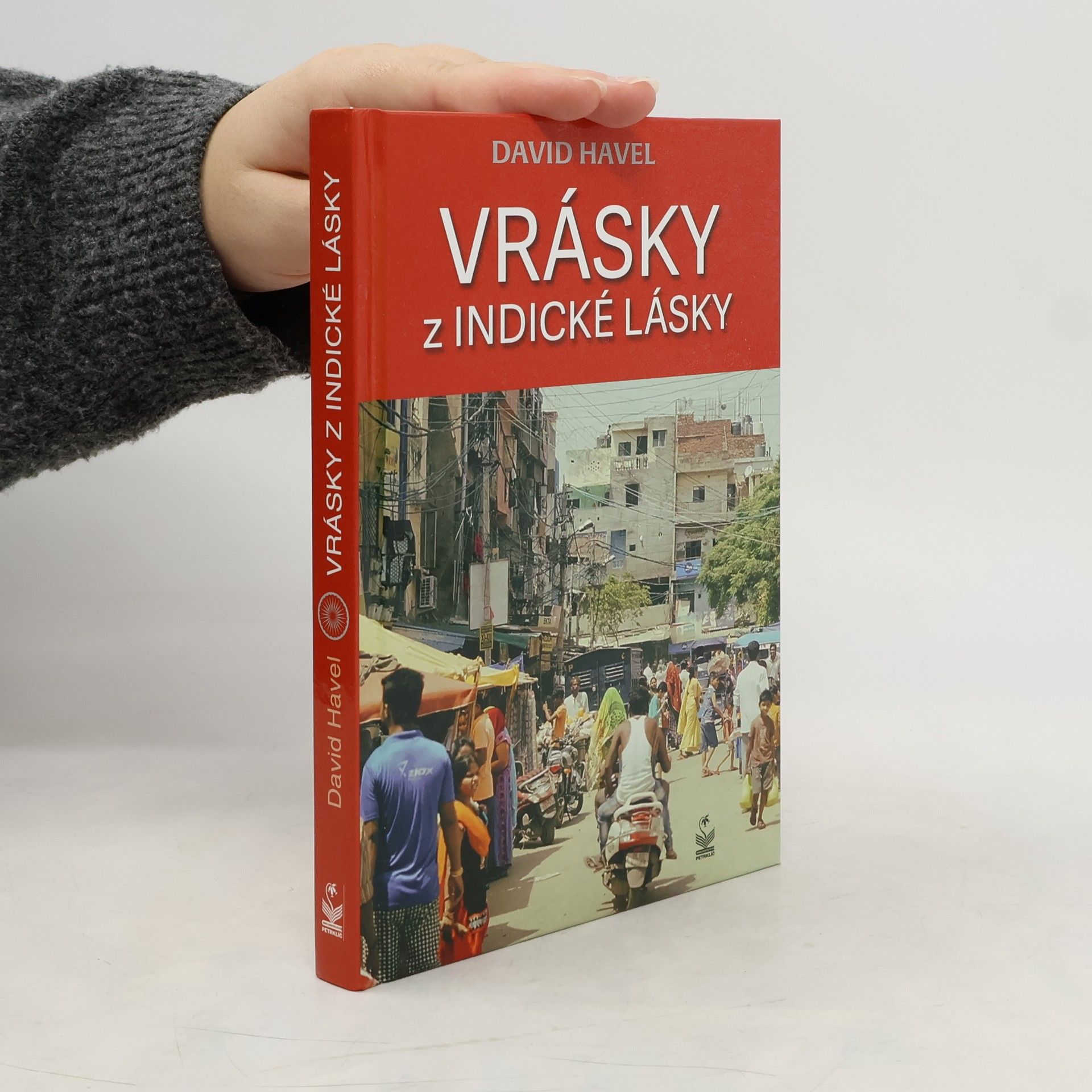 David Havel Vrásky z indické lásky