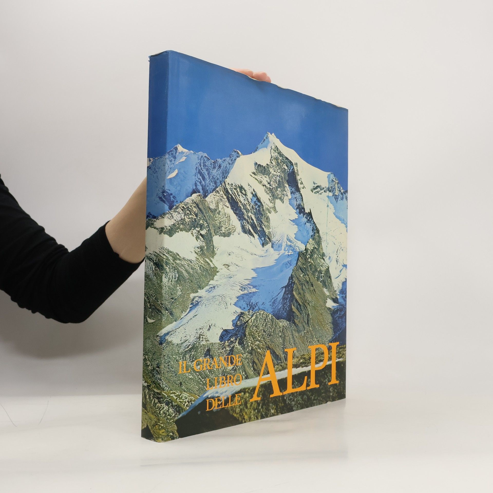 Cesare Saibene Il grande libro delle Alpi