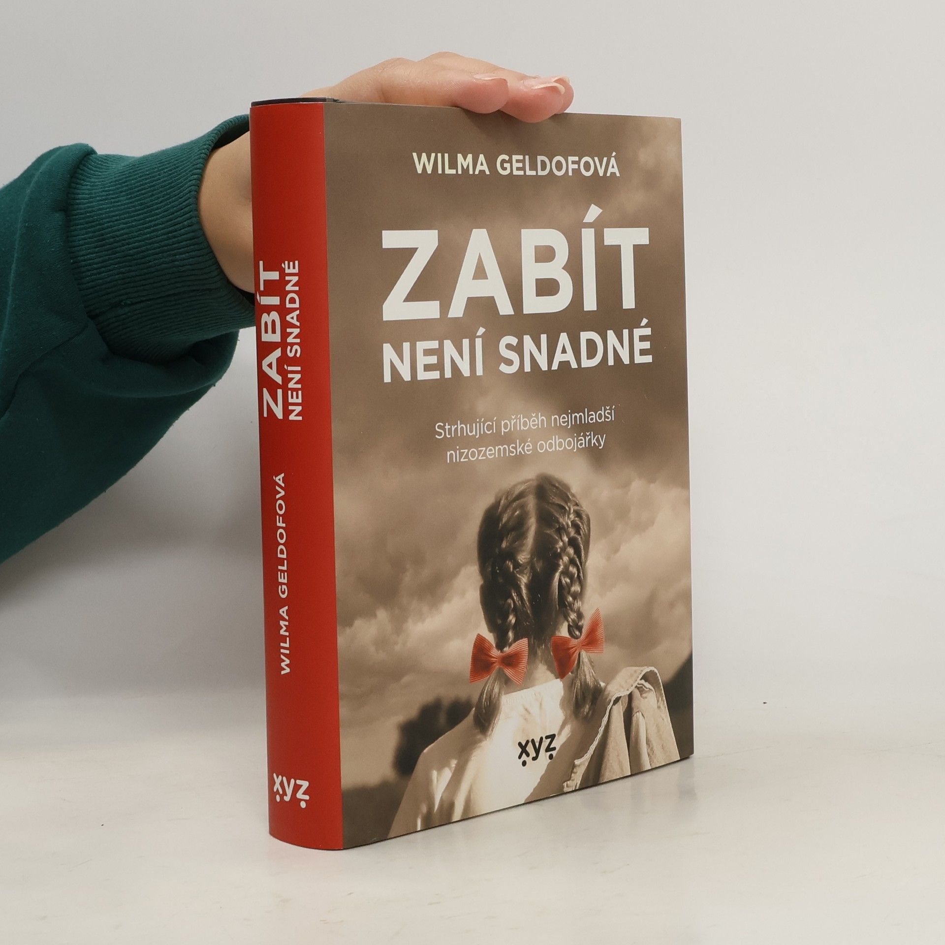 Wilma Geldof Zabít není snadné