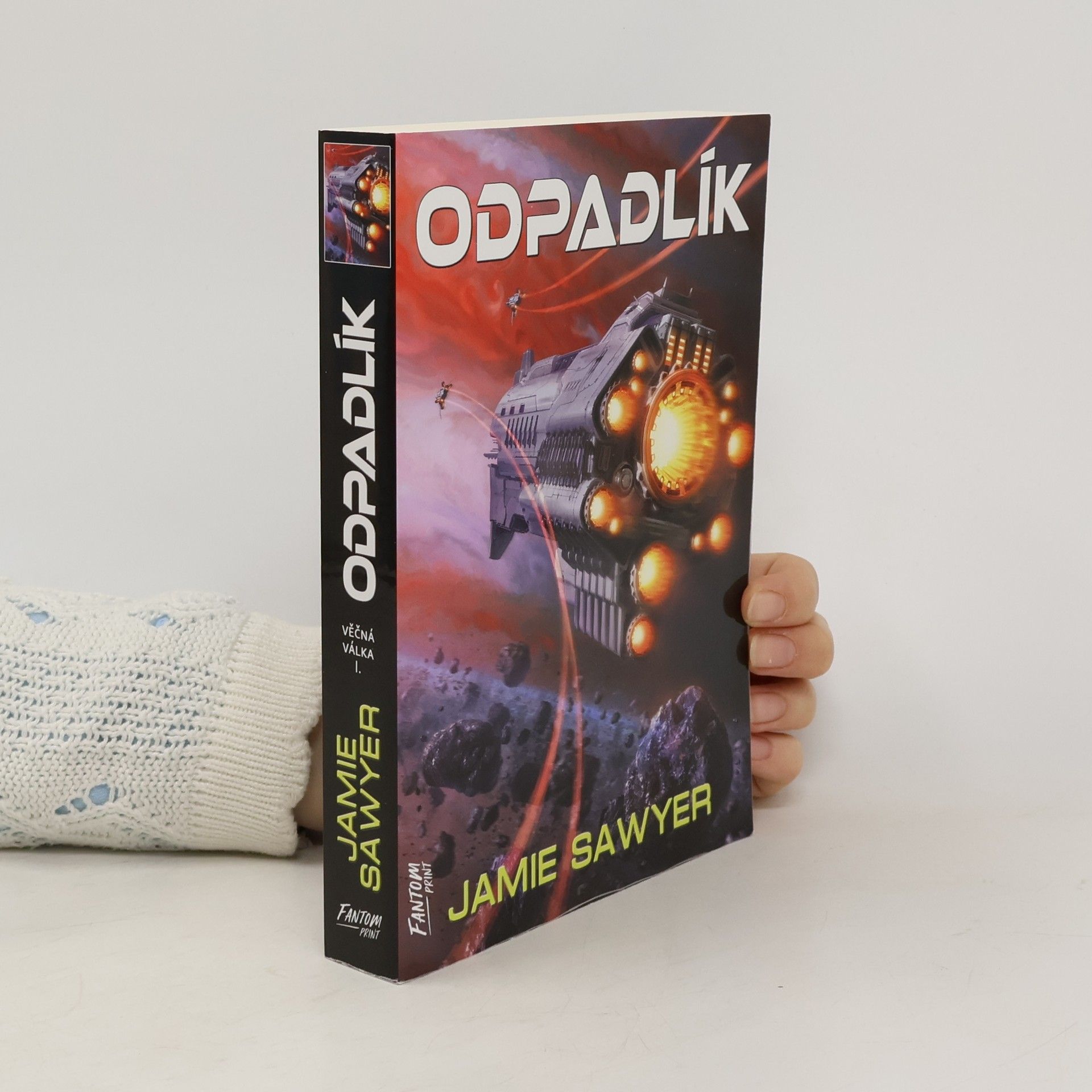 Jamie Sawyer Věčná válka. I., Odpadlík