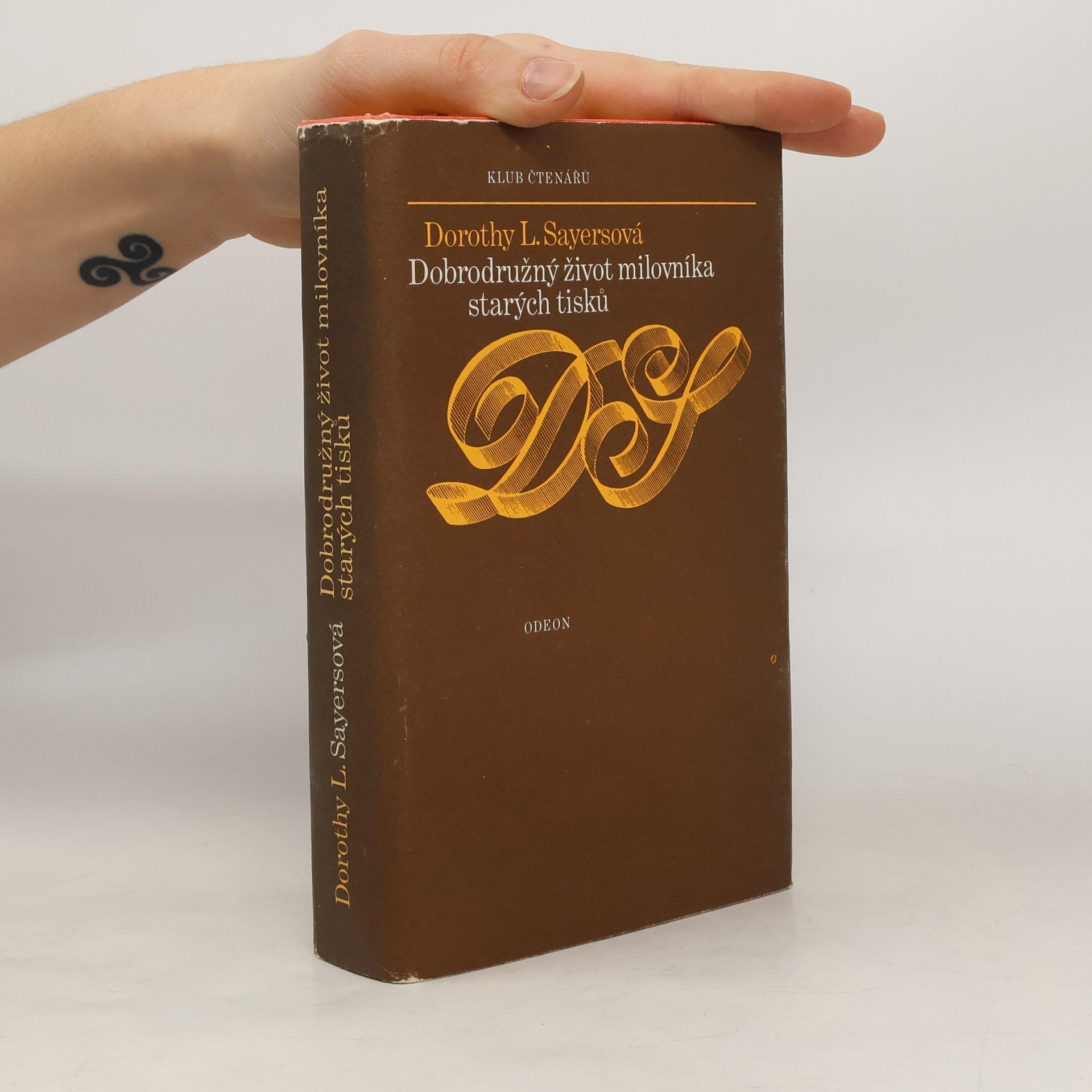 Dorothy L. Sayers Dobrodružný život milovníka starých tisků