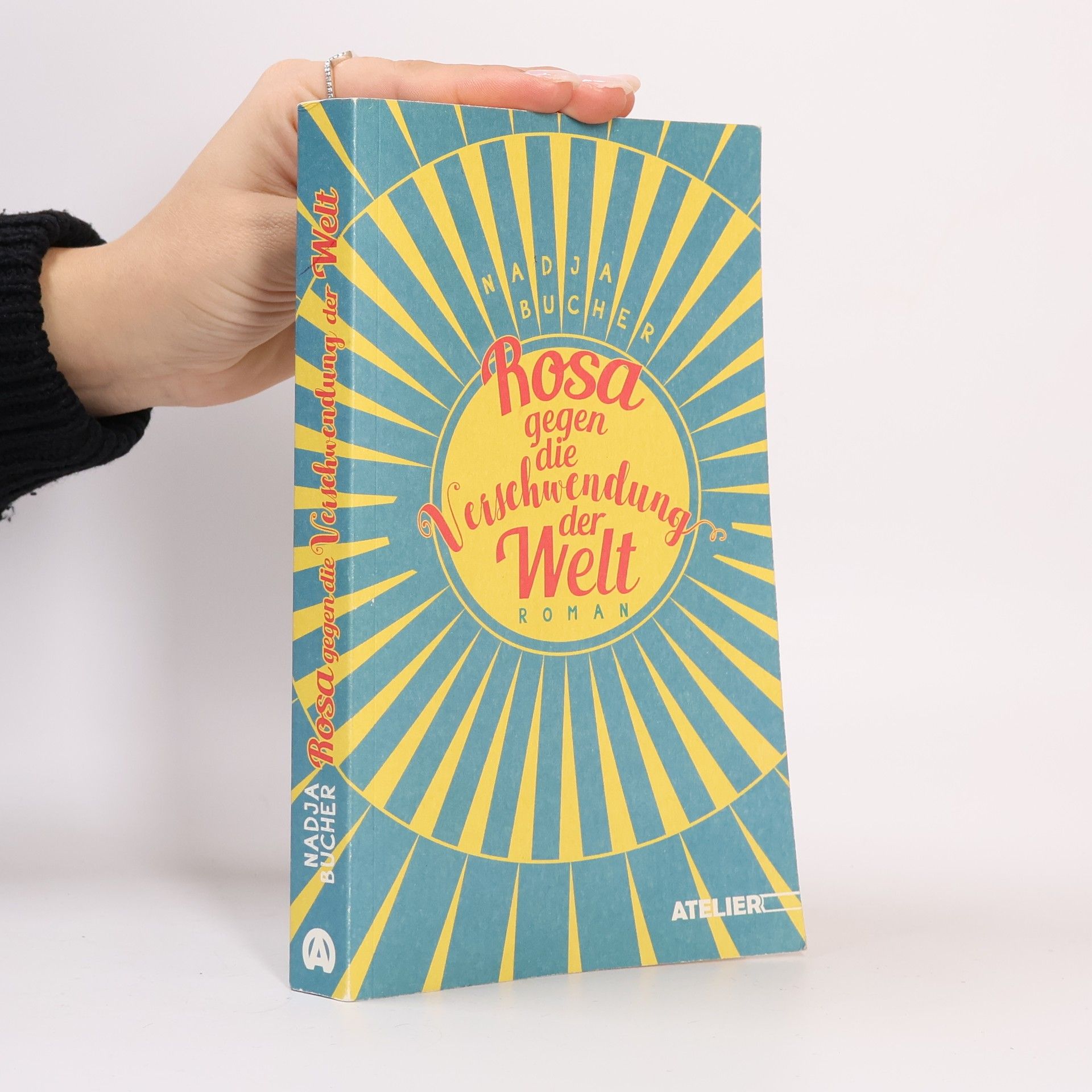 Nadja Bucher Rosa gegen die Verschwendung der Welt