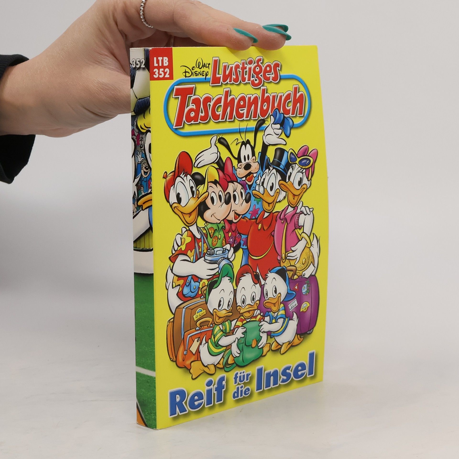 Walt Disney Lustiges Taschenbuch 352. Reif für die Insel