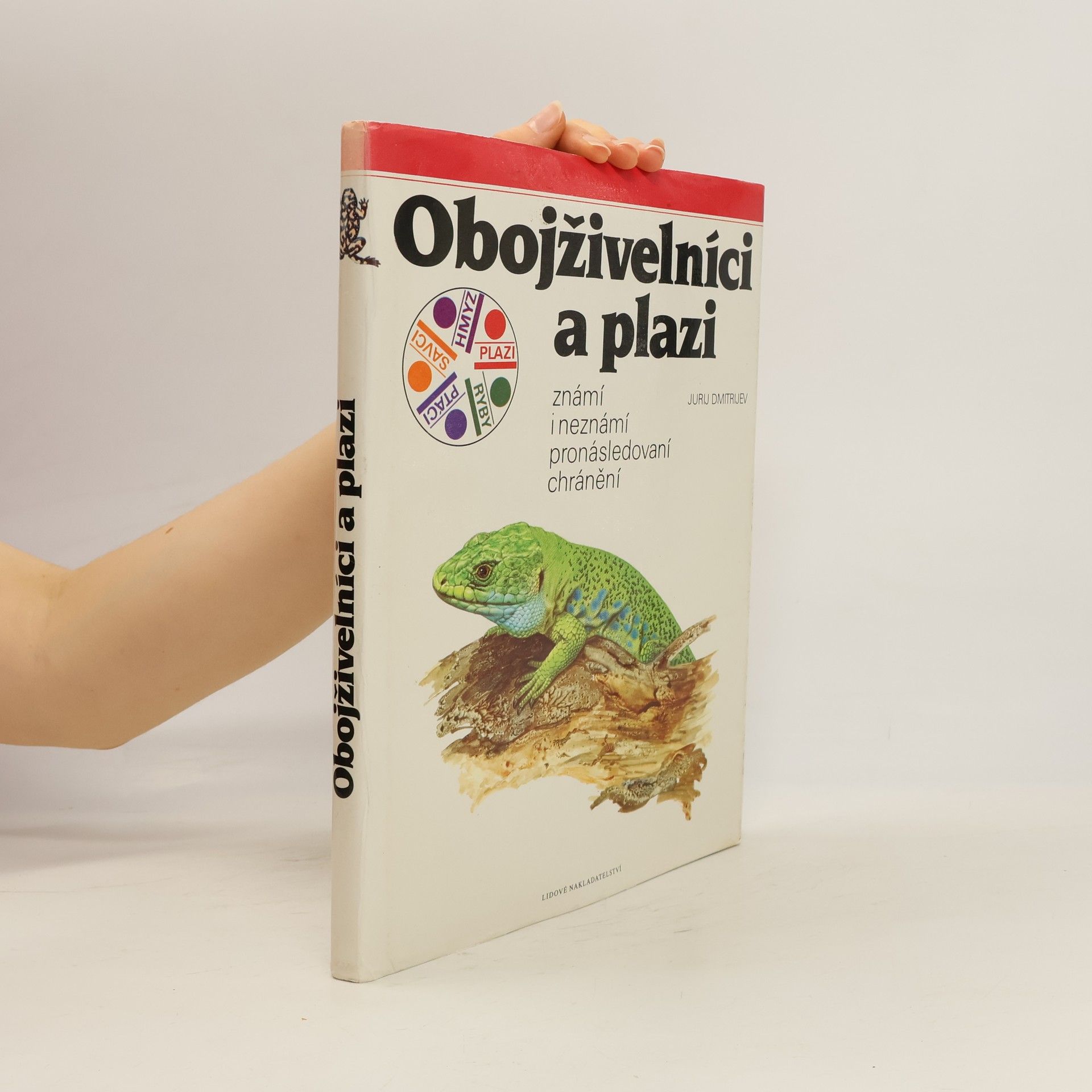 Jurij Dmitrijev Obojživelnící a plazi