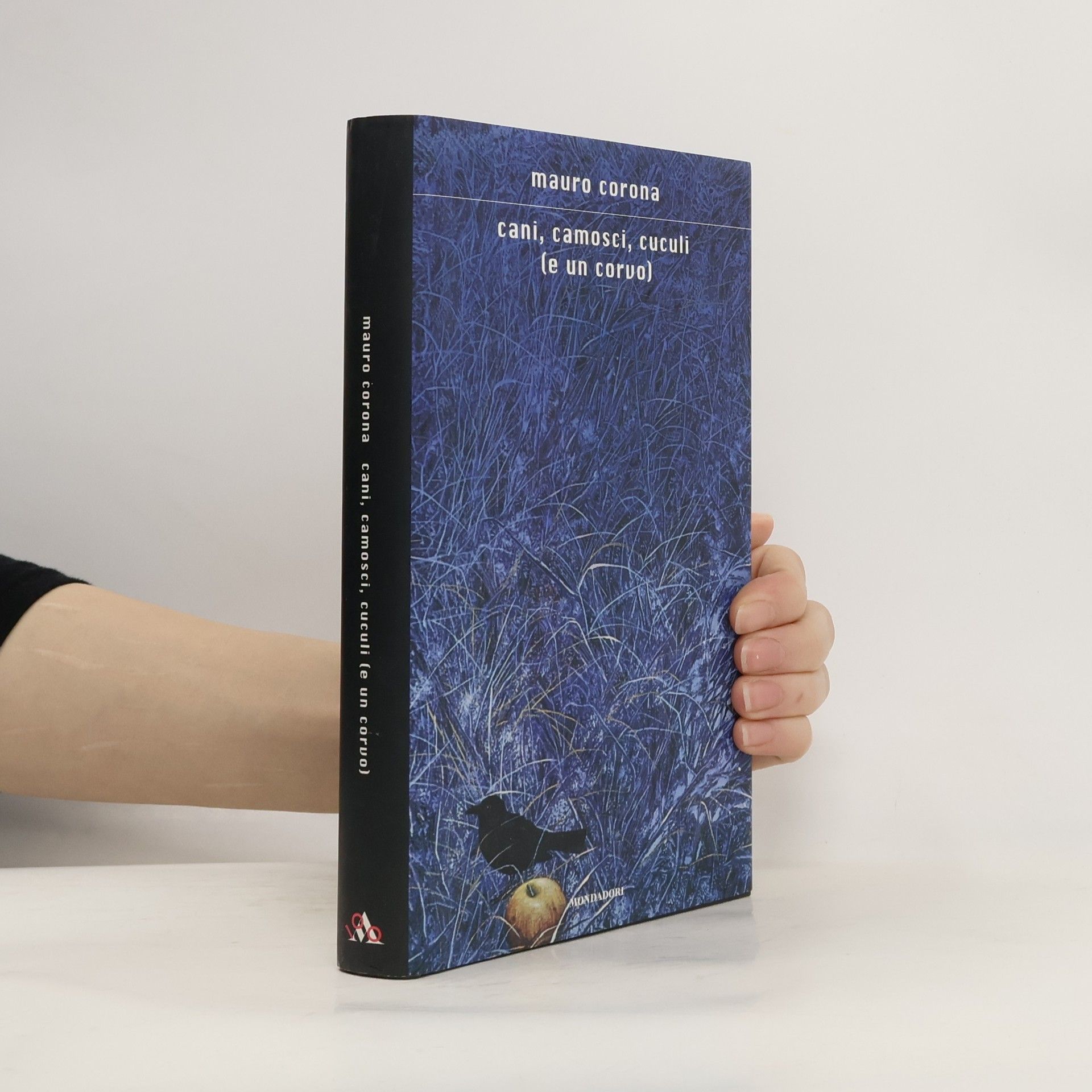 Mauro Corona Cani, camosci, cuculi