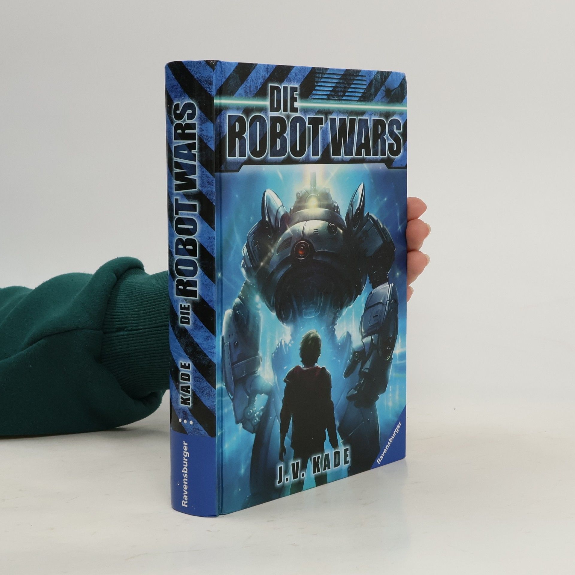 J. V. Kade Die Robot Wars