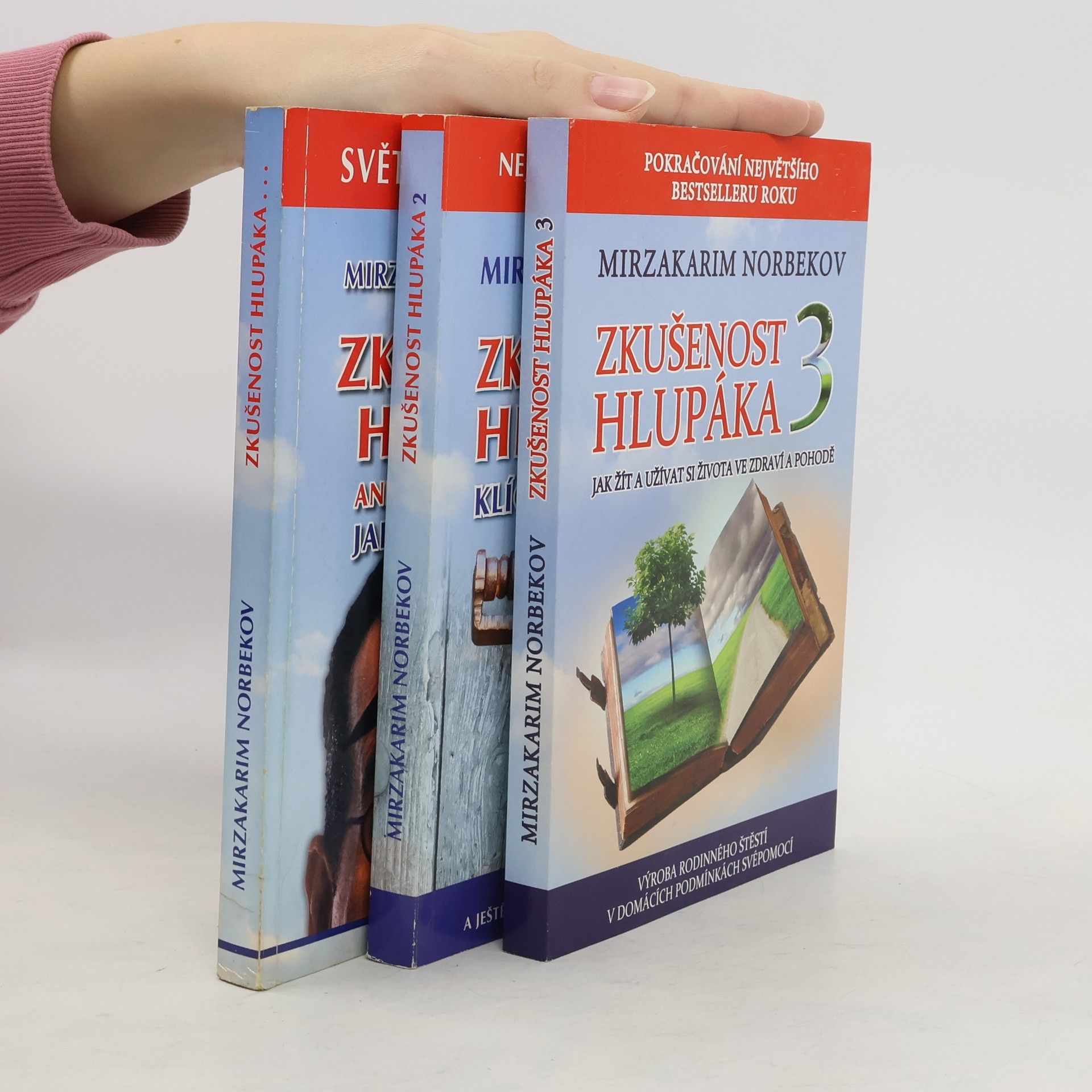 Mirzakarim Norbekov Zkušenost hlupáka aneb klíč k prozření: Jak se zbavit brýlí 1-3