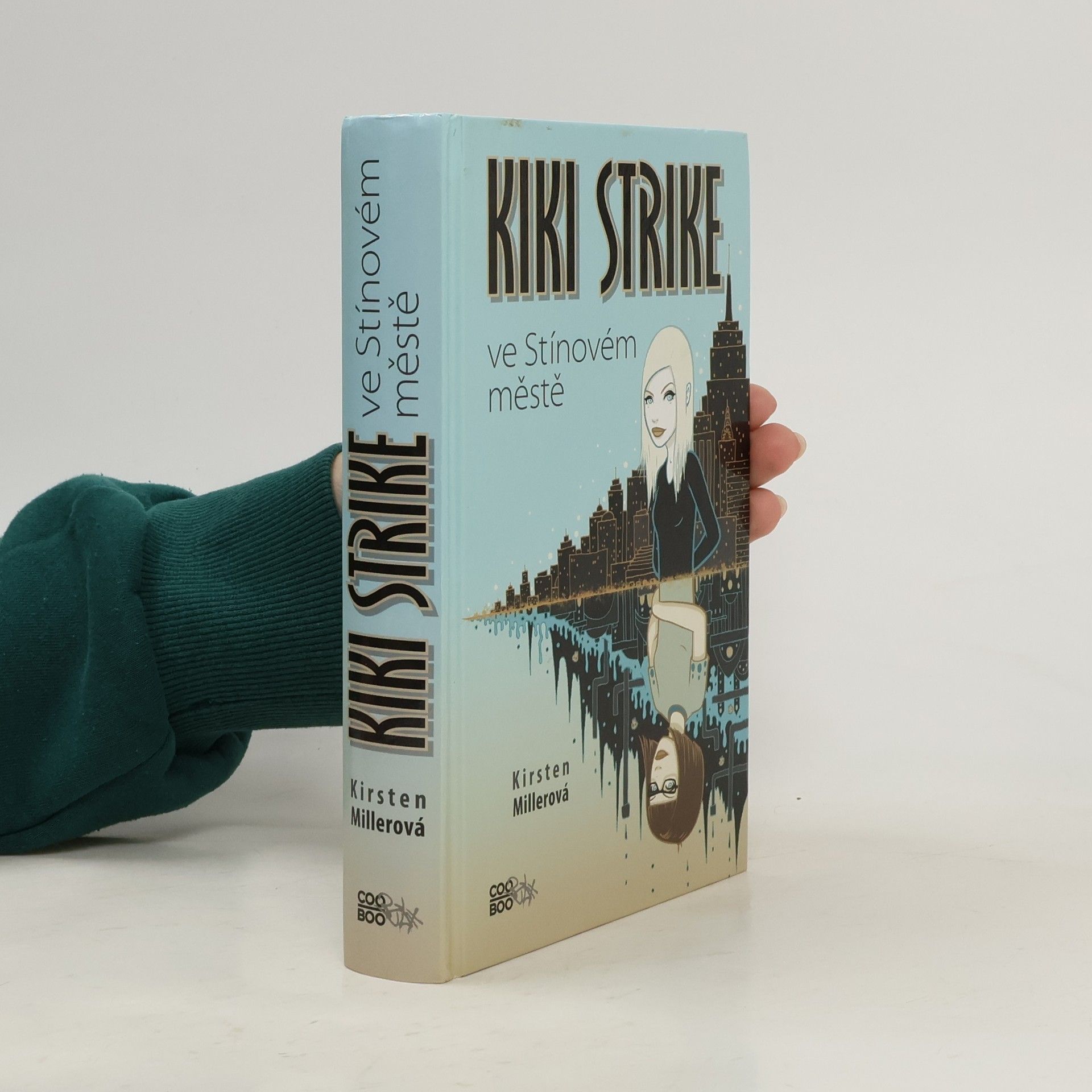 Kirsten Miller Kiki Strike ve Stínovém městě