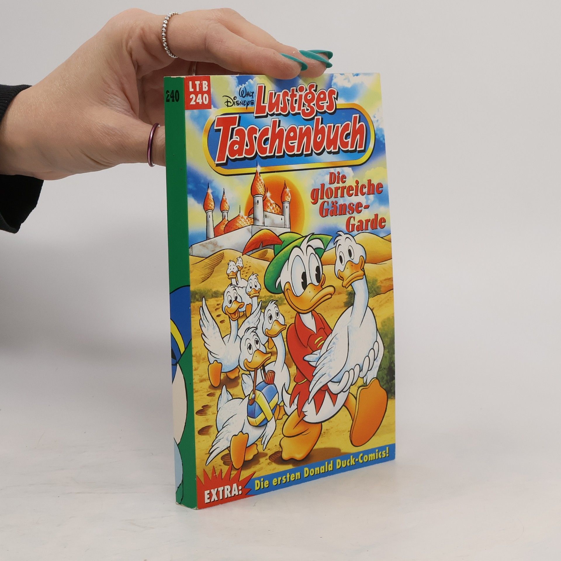 Walt Disney Lustiges Taschenbuch Nr. 240 - Die glorreiche Gänse-Garde