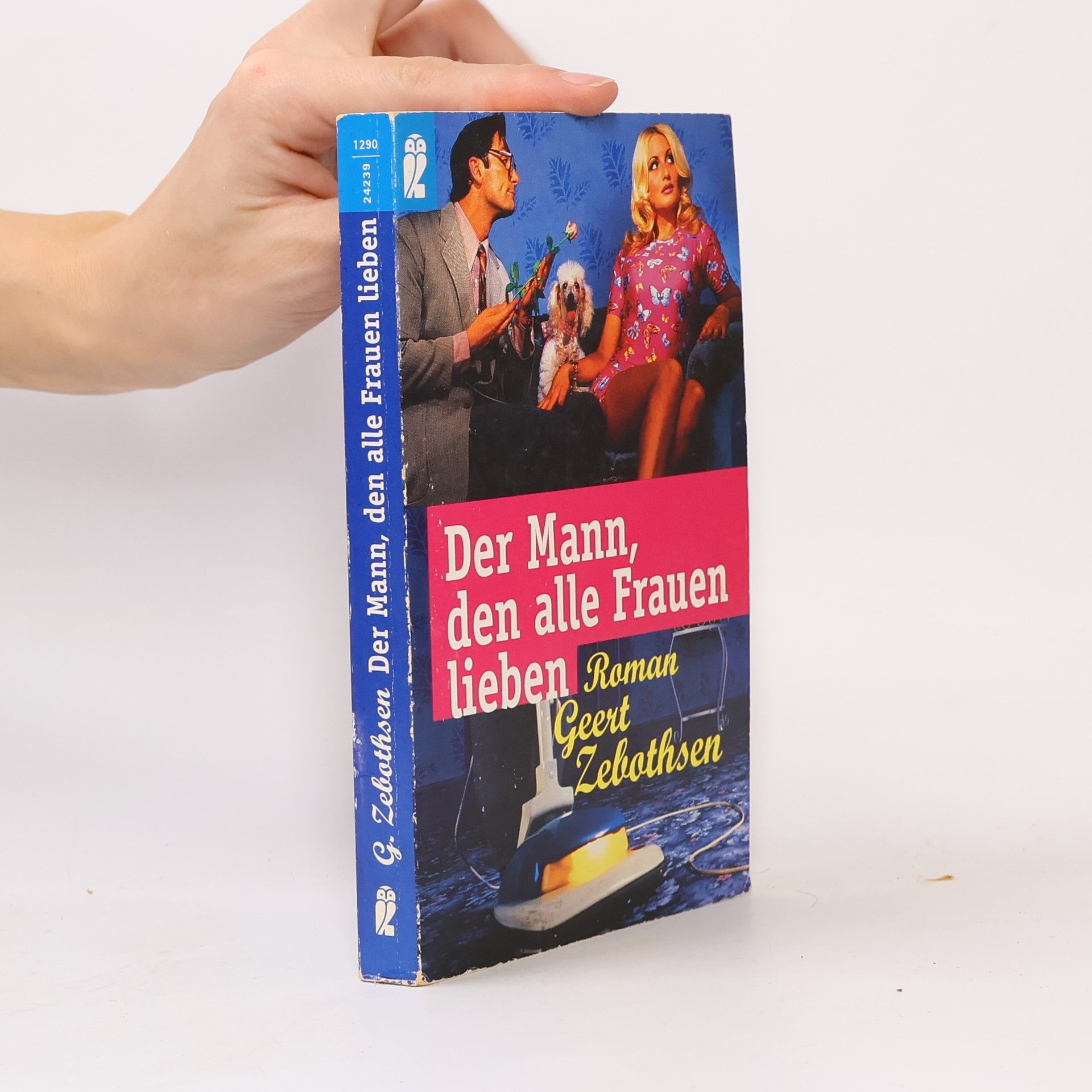 Geert Zebothsen Der Mann, den alle Frauen lieben