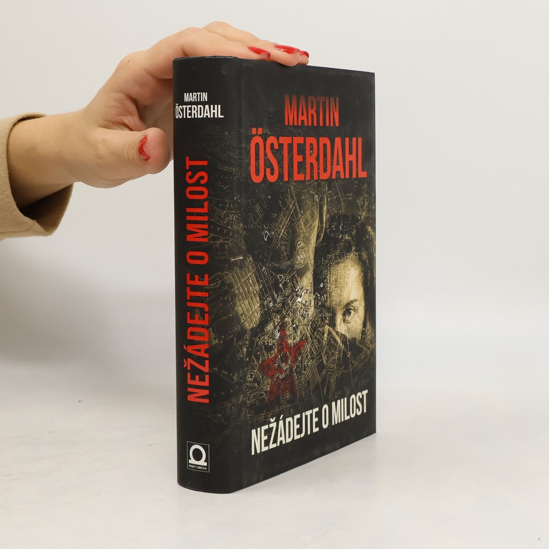 Martin Österdahl Nežádejte o milost