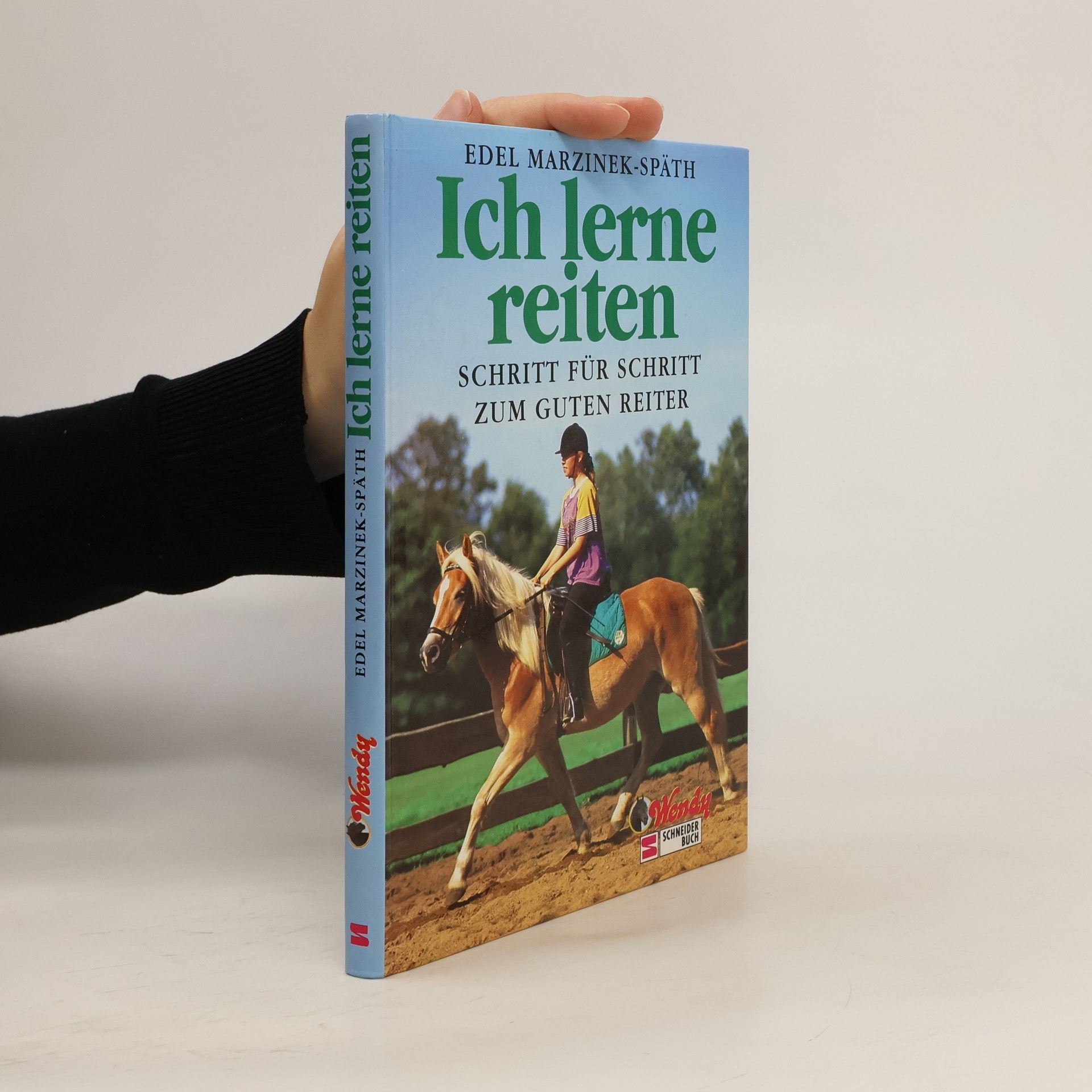 Edel Marzinek Späth Ich lerne reiten