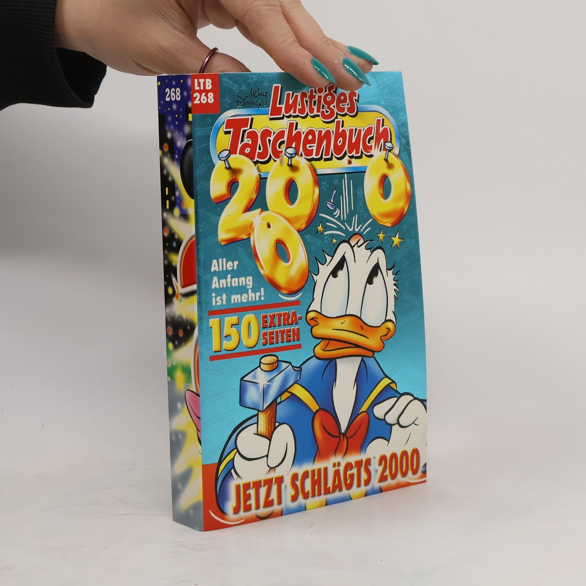 Walt Disney Lustiges Taschenbuch 268. Jetzt schlägts 2000