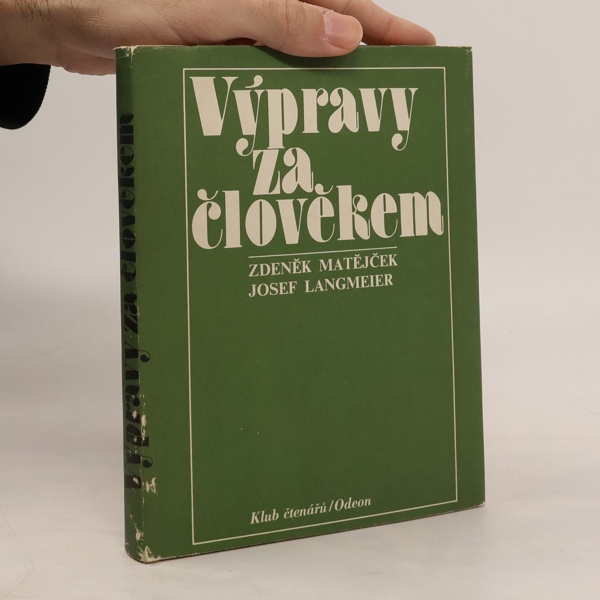 Zdeněk Matějček Výpravy za člověkem