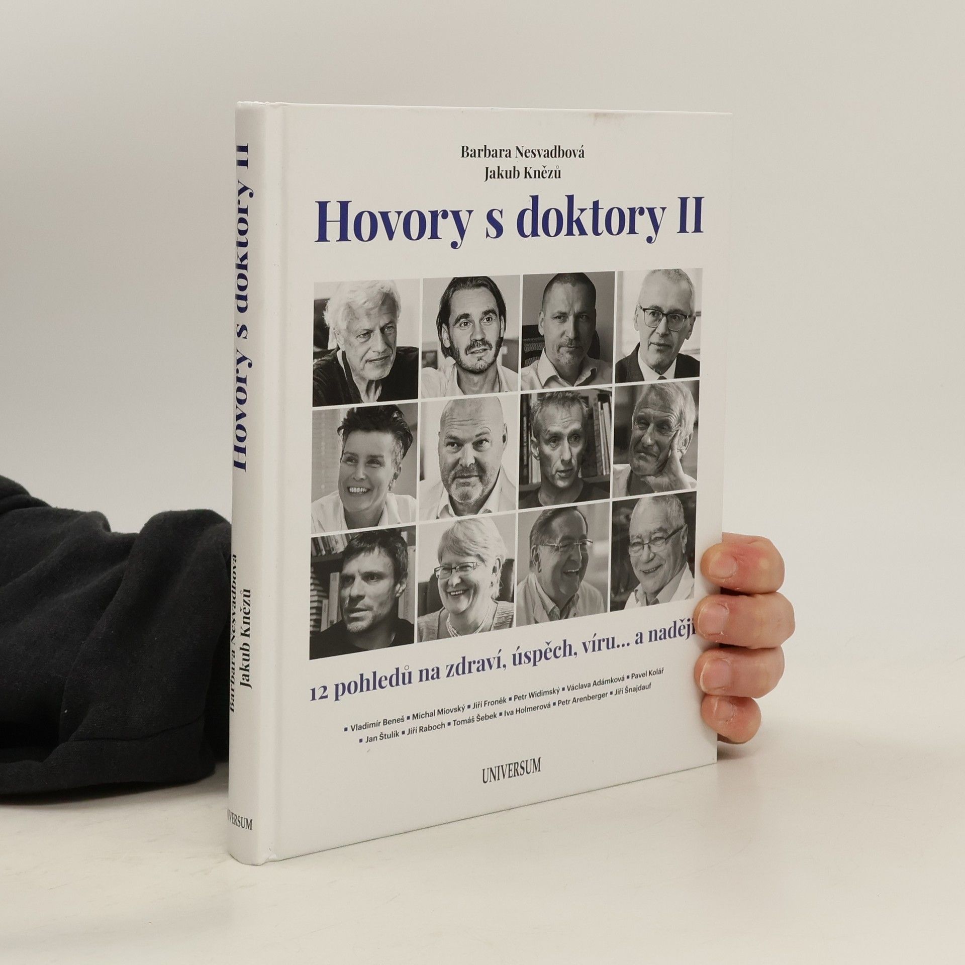 Hovory s doktory II : 12 pohledů na zdraví, úspěch, víru... a naději